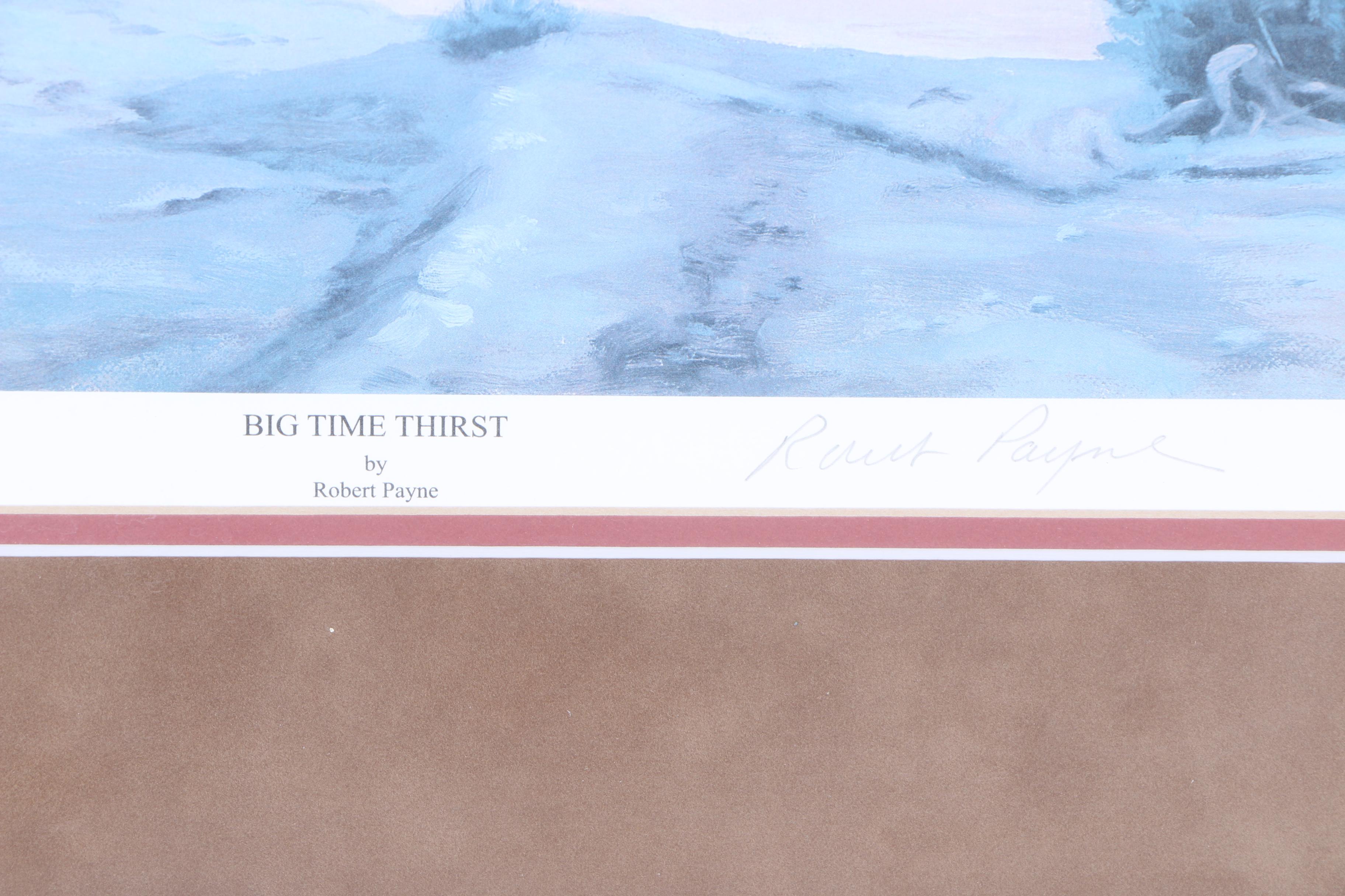 Robert Payne Limited Edition Offset Lithograph "Big Time Thirst"
