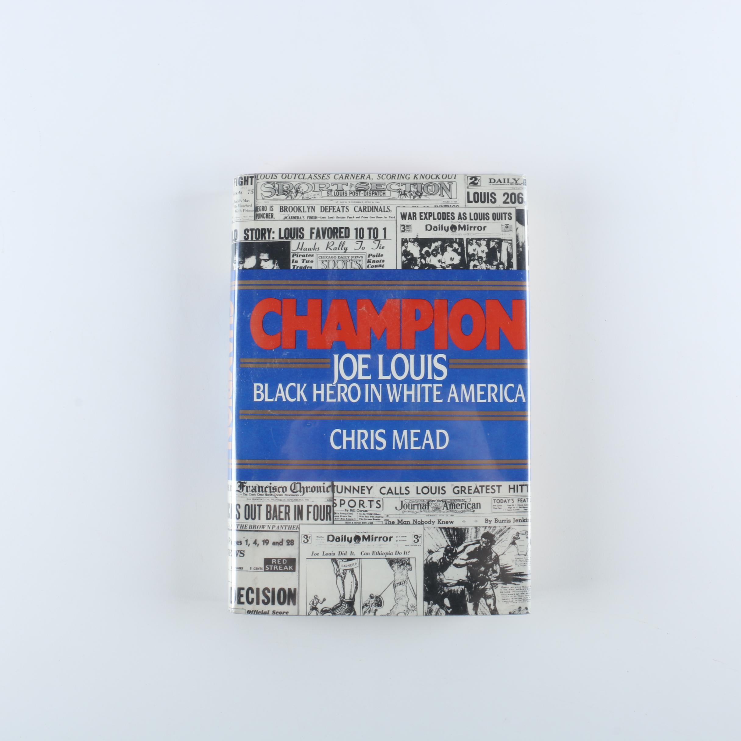 1985 "Champion : Joe Louis" by Chris Mead