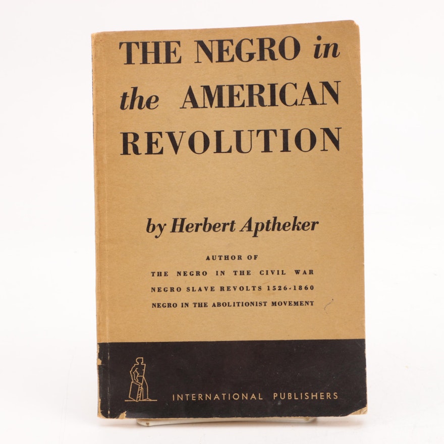 1940 "The Negro in the American Revolution" by Herbert Apthekerg