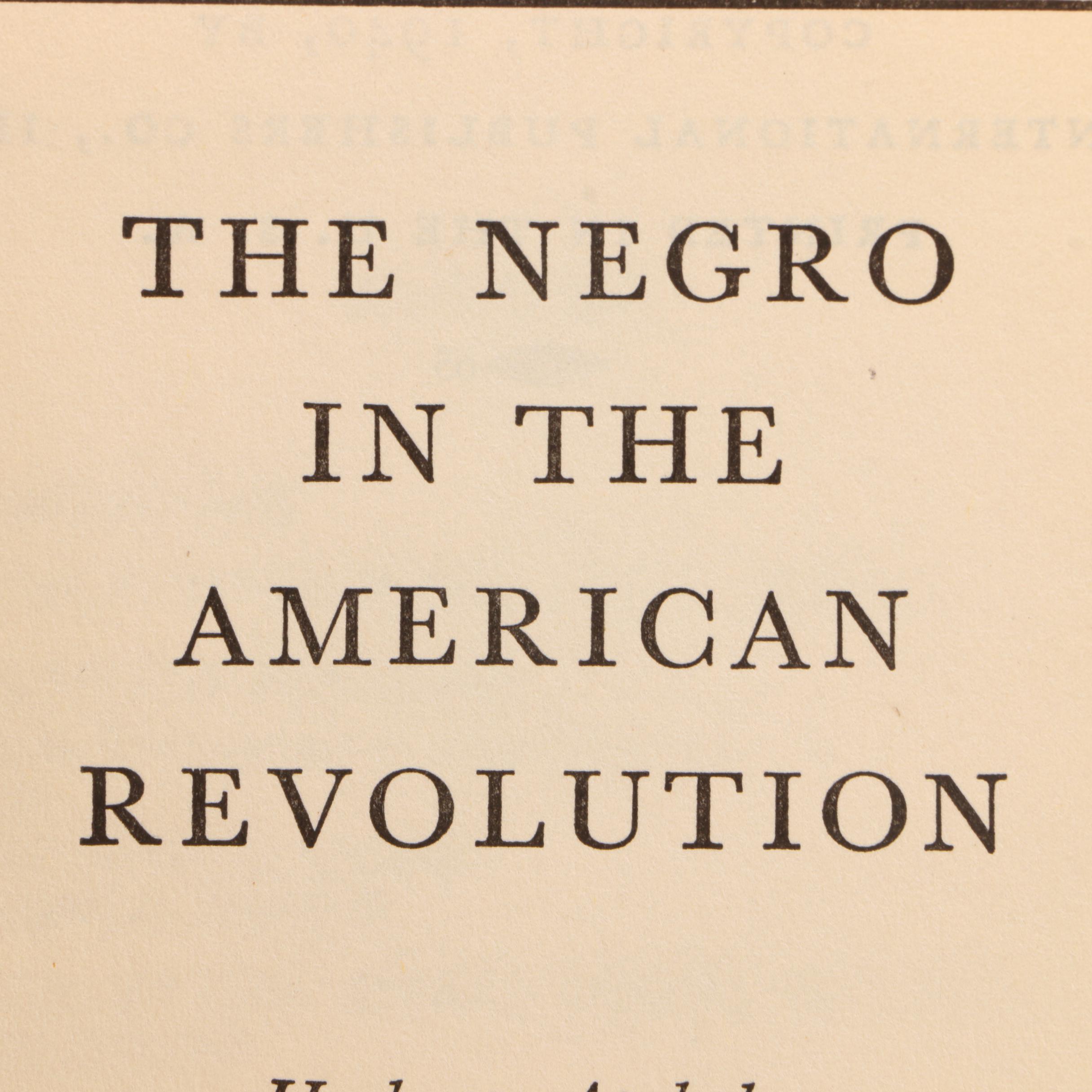 1940 "The Negro in the American Revolution" by Herbert Apthekerg