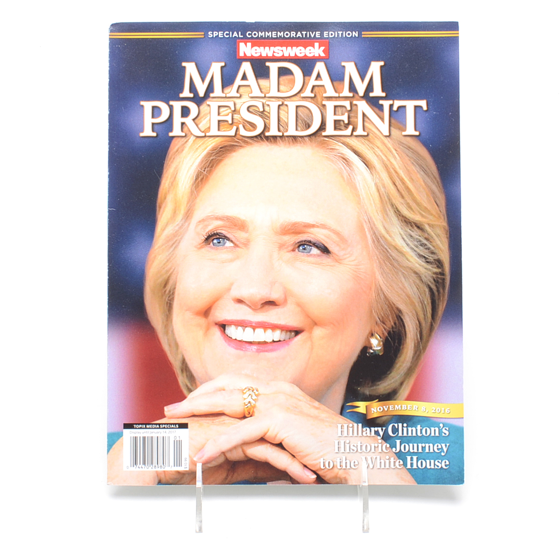 "Newsweek" November 8, 2016 "Madame President" Commemorative Issue