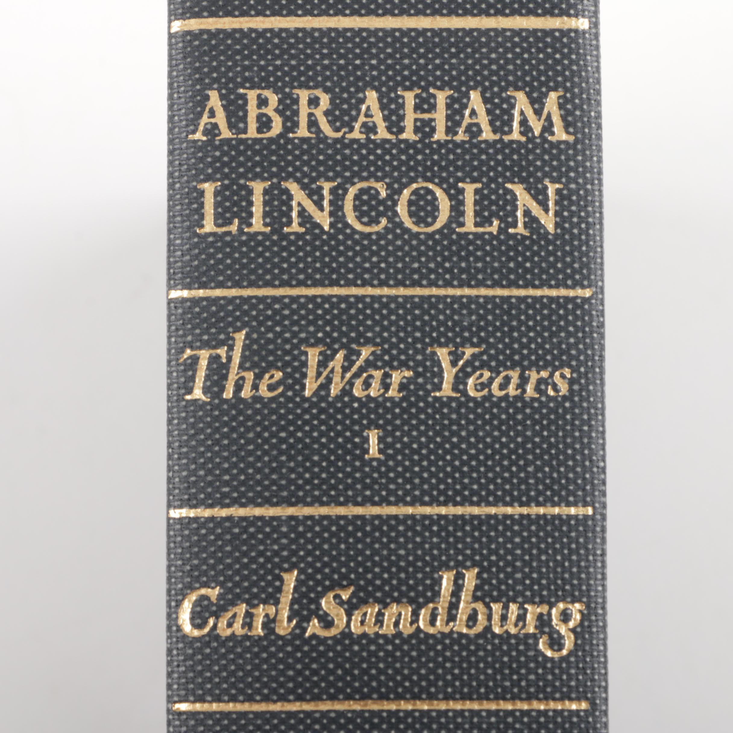 Carl Sanburg's "Abraham Lincoln: The War Years"
