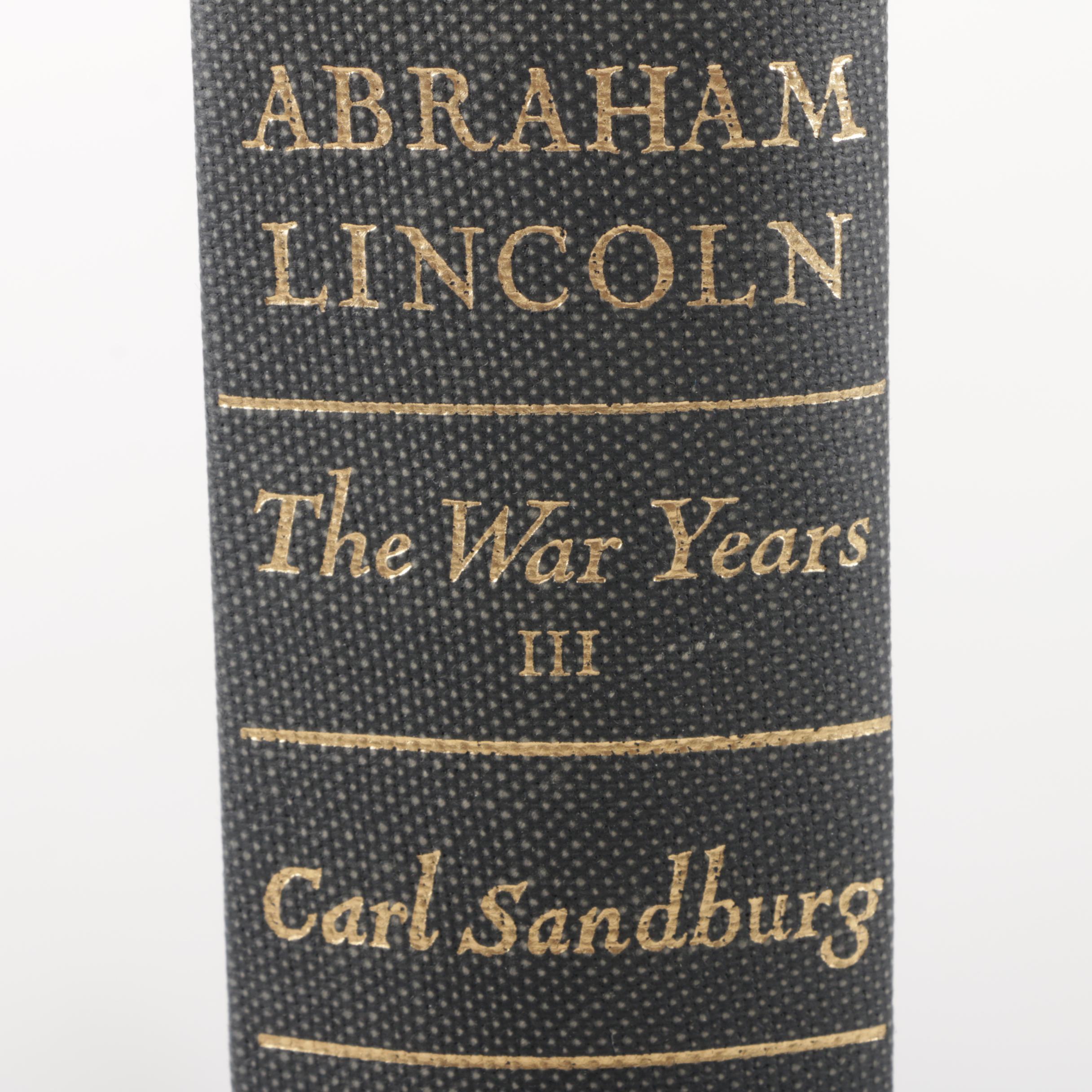 Carl Sanburg's "Abraham Lincoln: The War Years"