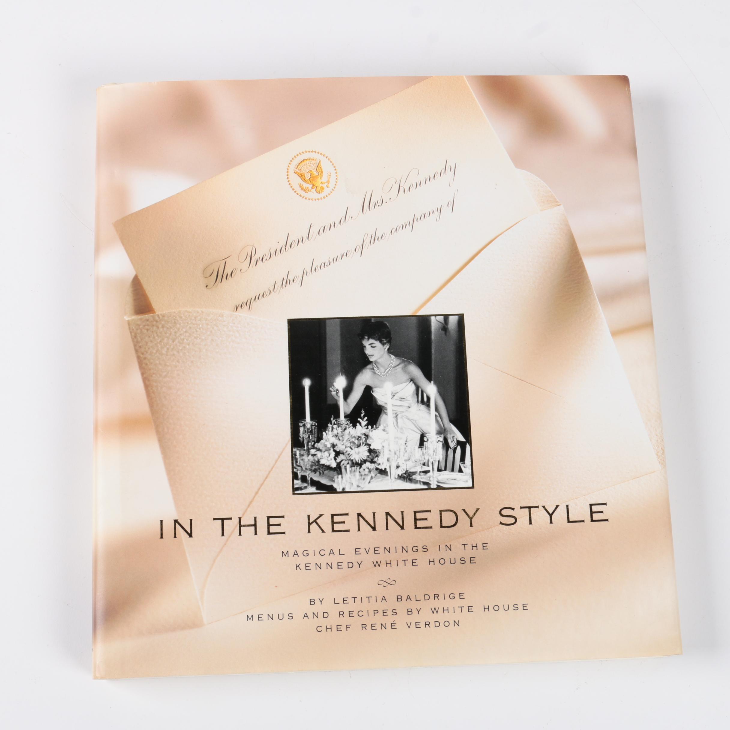 Signed 1998 "In the Kennedy Style" by Letitia Baldrige