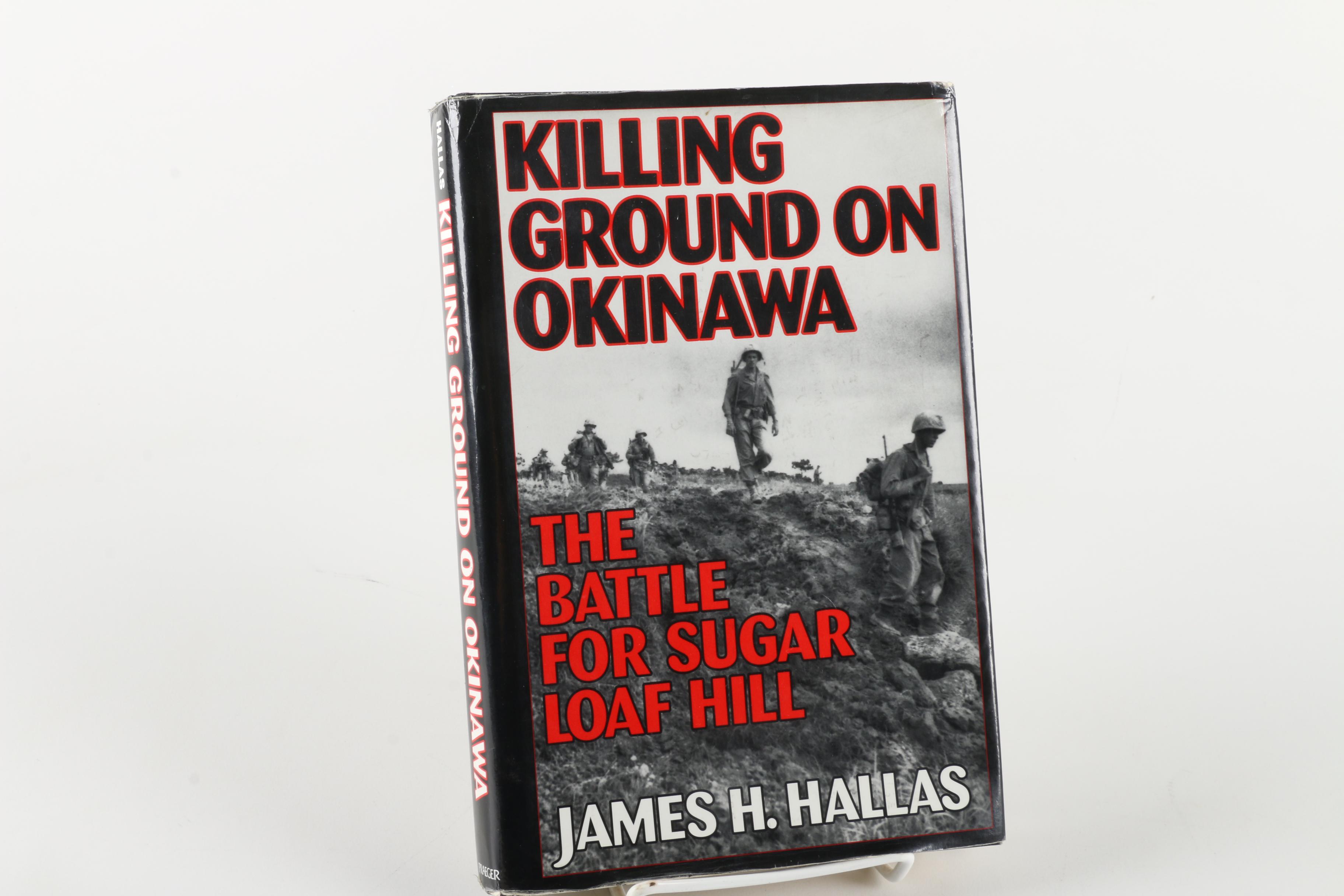 "Killing Ground on Okinawa" by James H. Hallas with Maps of Japan
