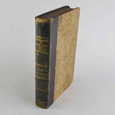 L. Maria Child "Biographies of Good Wives" Hardcover Book