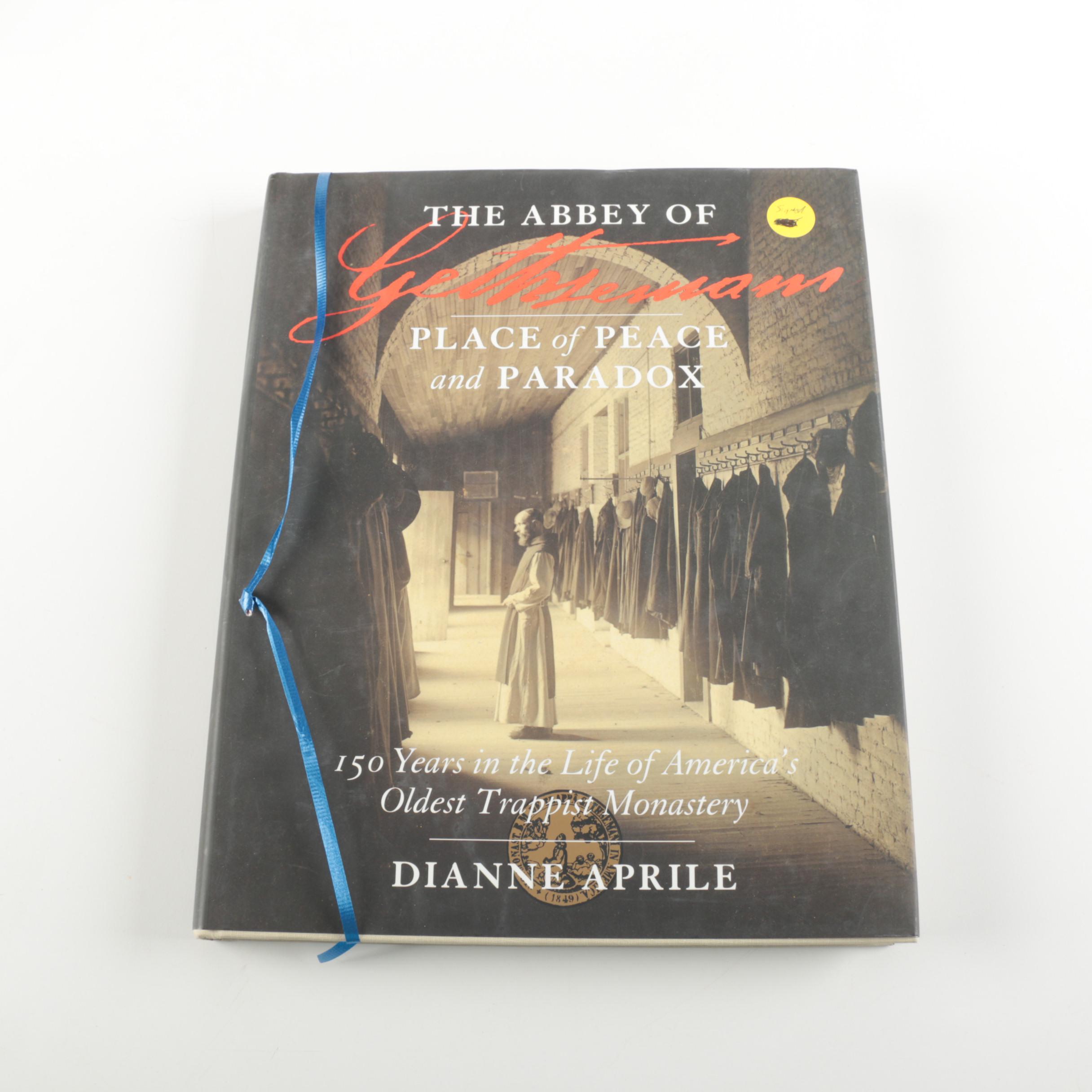Signed Copy of "The Abbey of Gethsemani" by Dianne Aprile