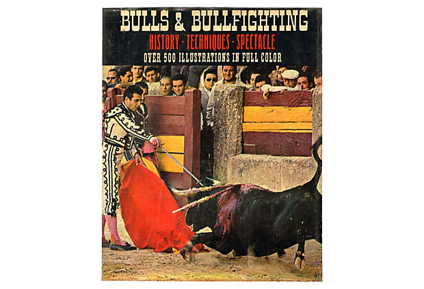 "Bulls & Bullfighters" by Eduardo Bonet, et al