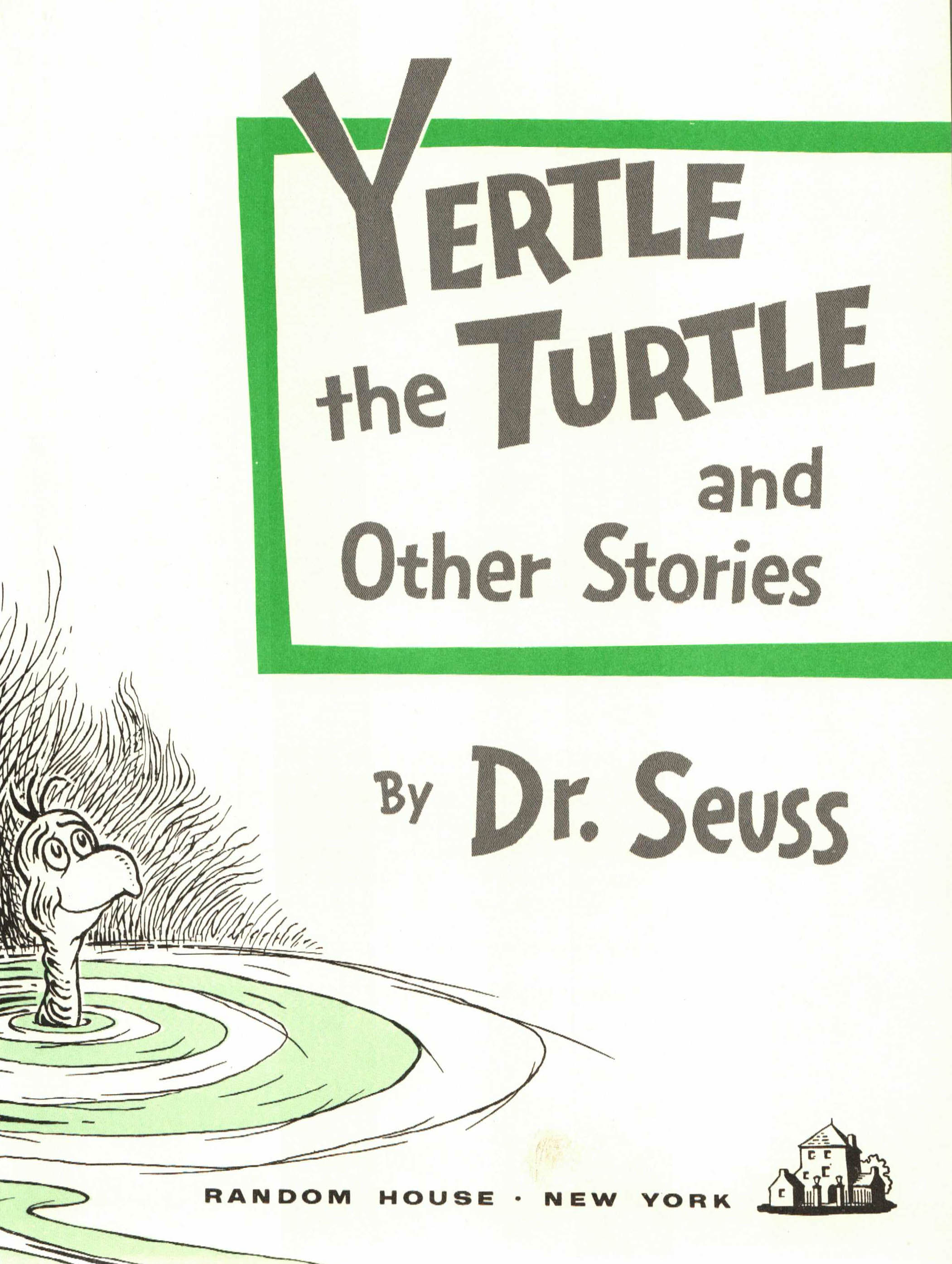 1958 First Edition "Yertle the Turtle & Other Stories" by Dr. Seuss