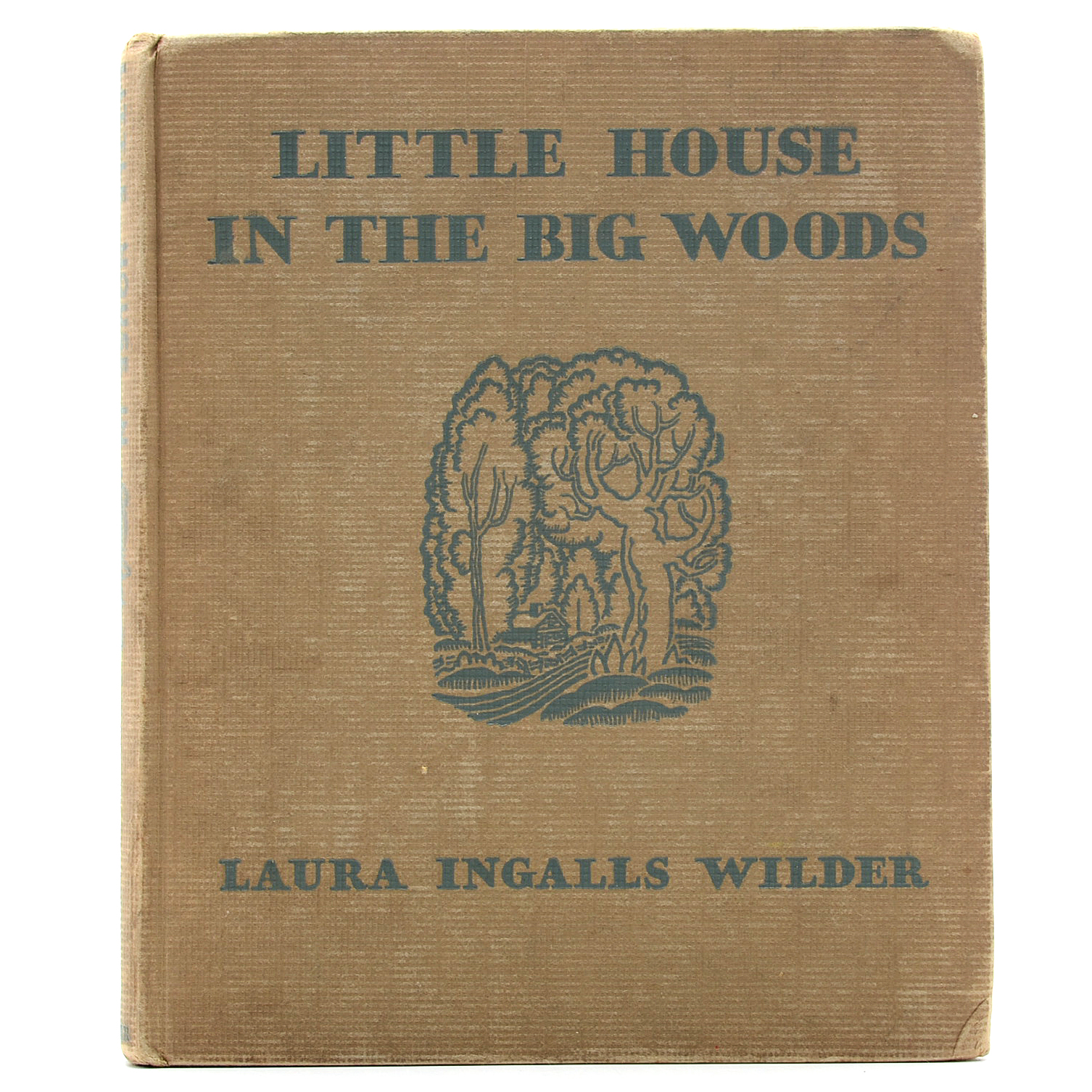 1932 Edition of "Little House in the Big Woods" by Laura Ingalls Wilder