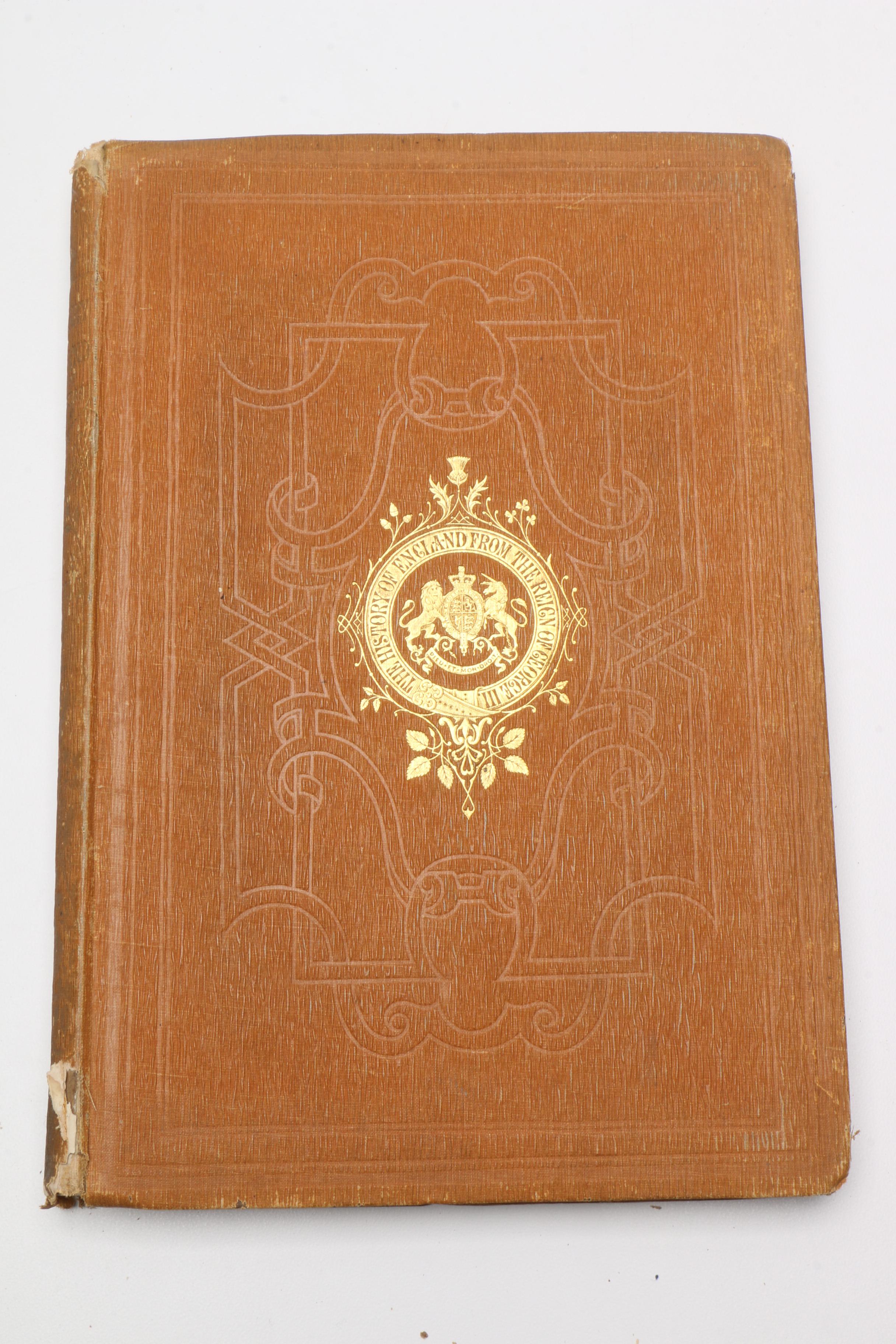 1850s "The History of England From the Reign of George III" Volumes