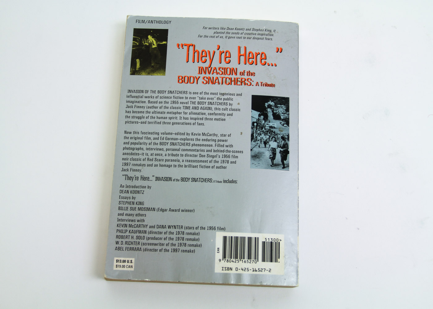 Signed "They're Here... Invasion of Body Snatchers: A Tribute" by Kevin McCarthy