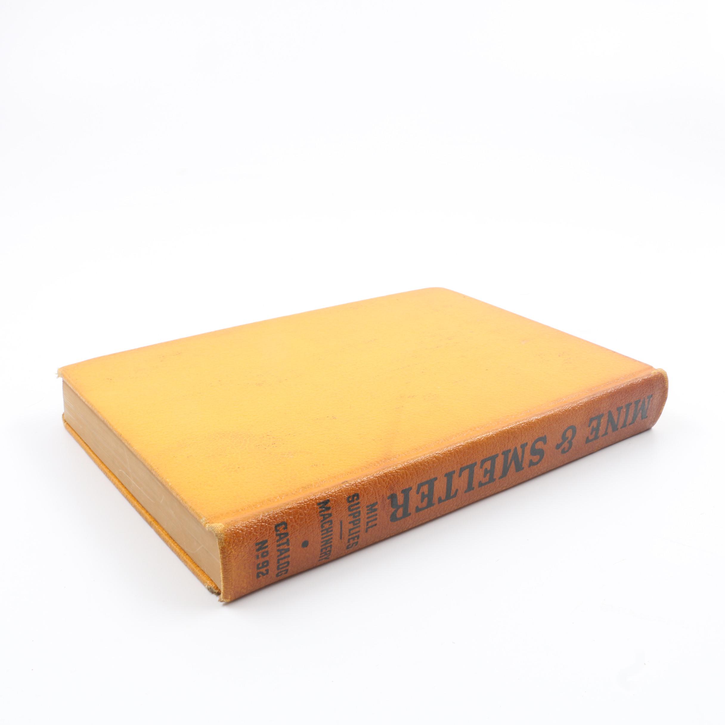 Vintage Mine and Smelter Supply Company Machinery & Supplies Catalog No. 92