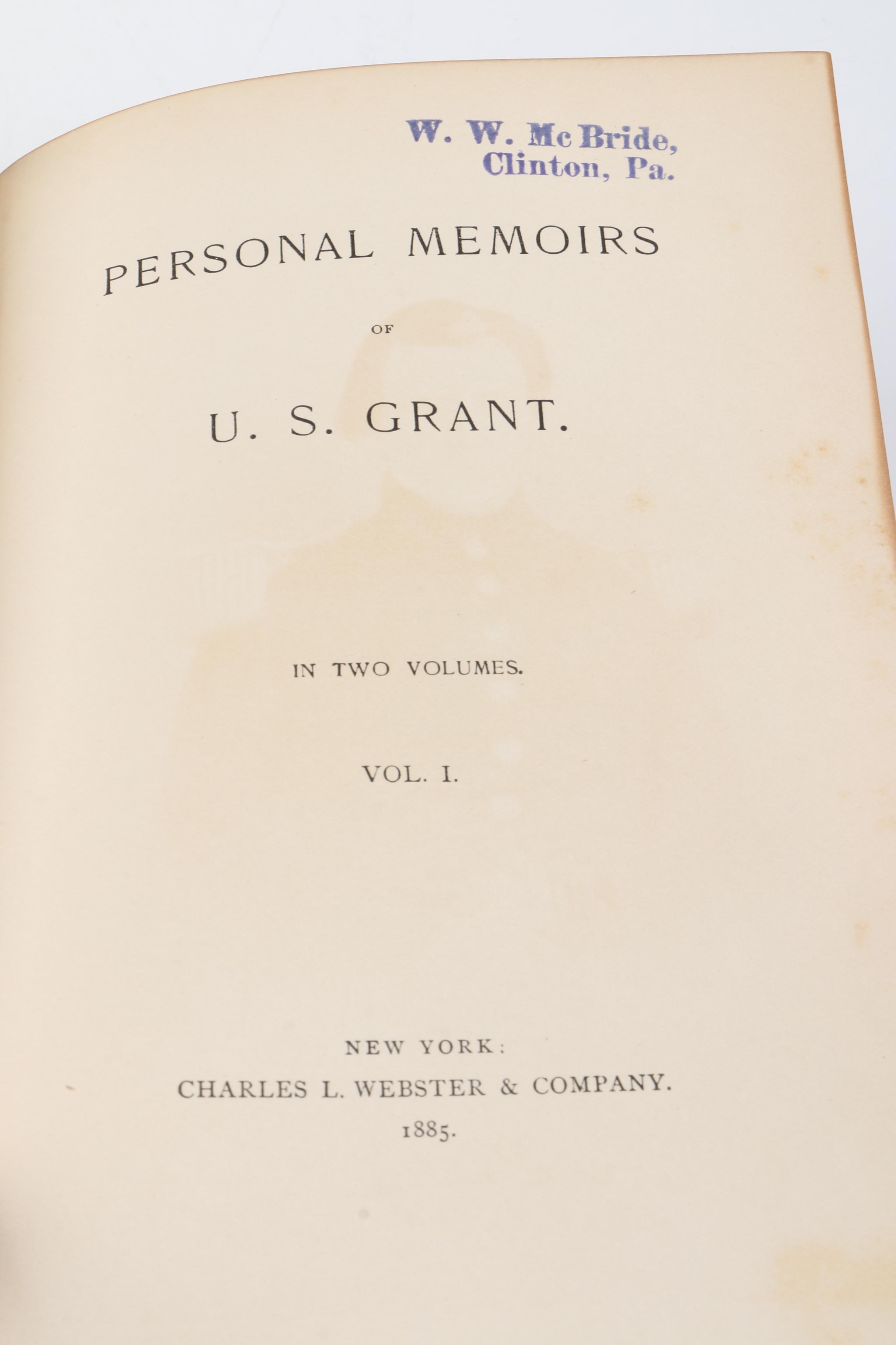 1880s "Personal Memories of U.S. Grant" Vol. I & II