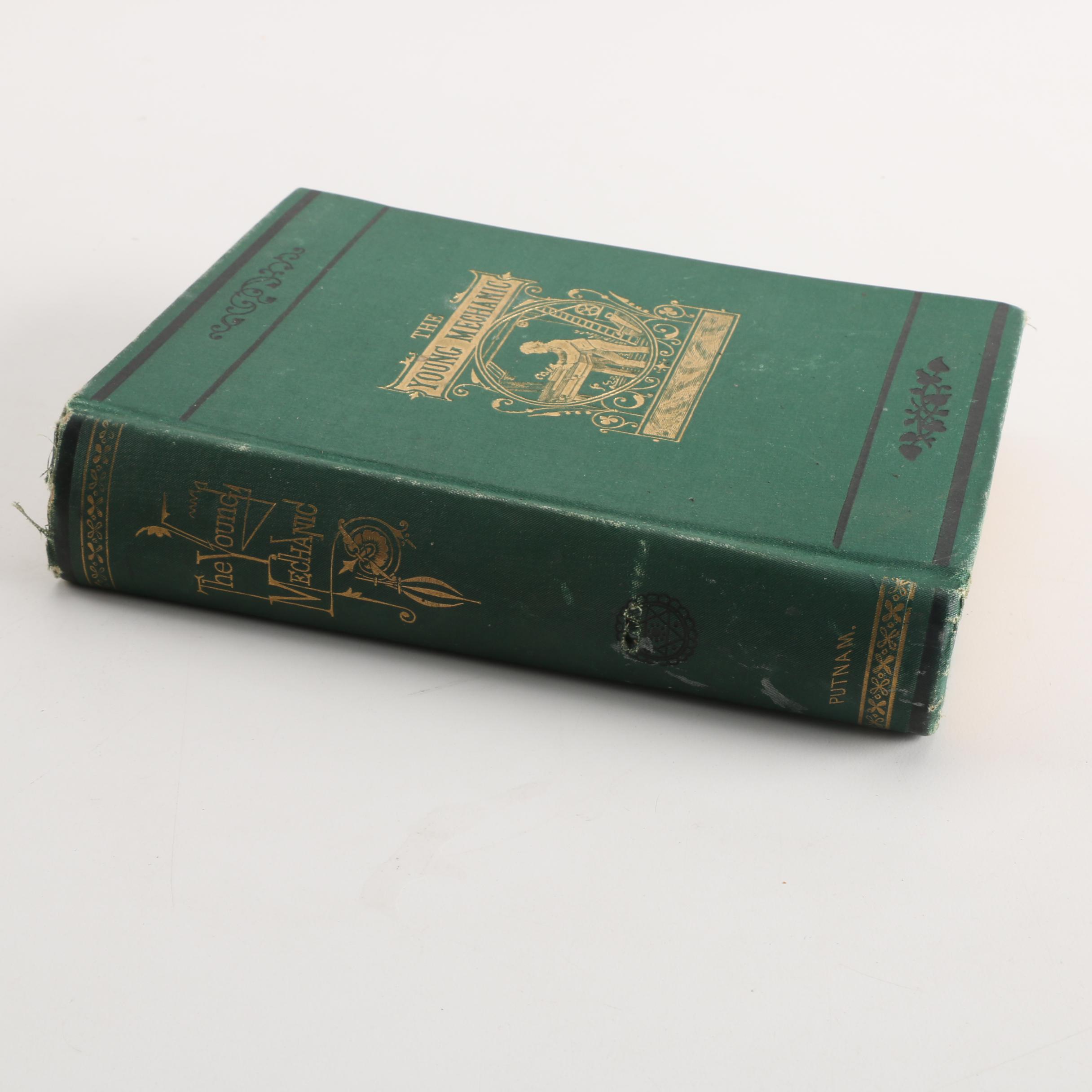 Circa 1872 "The Young Mechanic" Book
