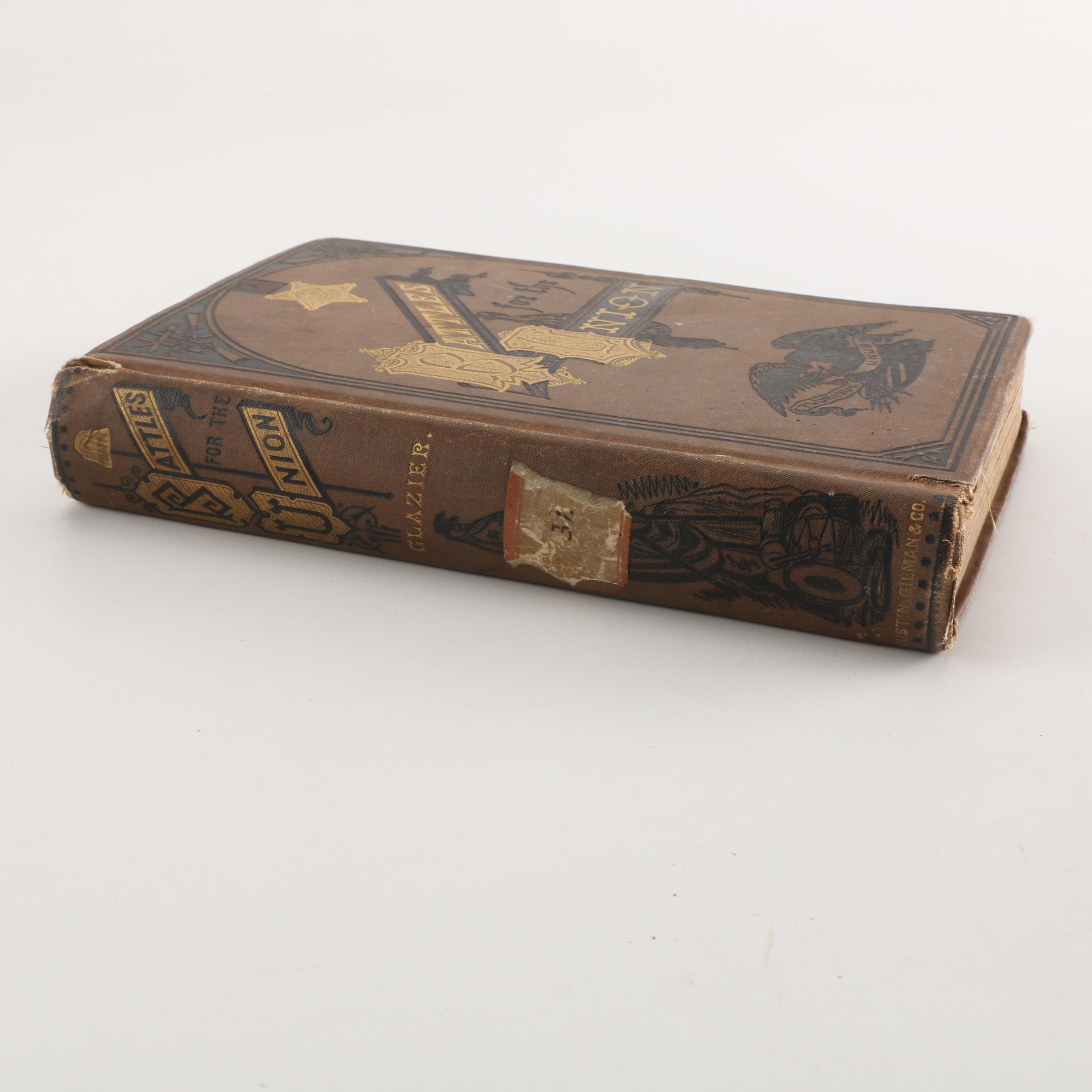 1878 "Battles for the Union" by Captain Willard Glazier