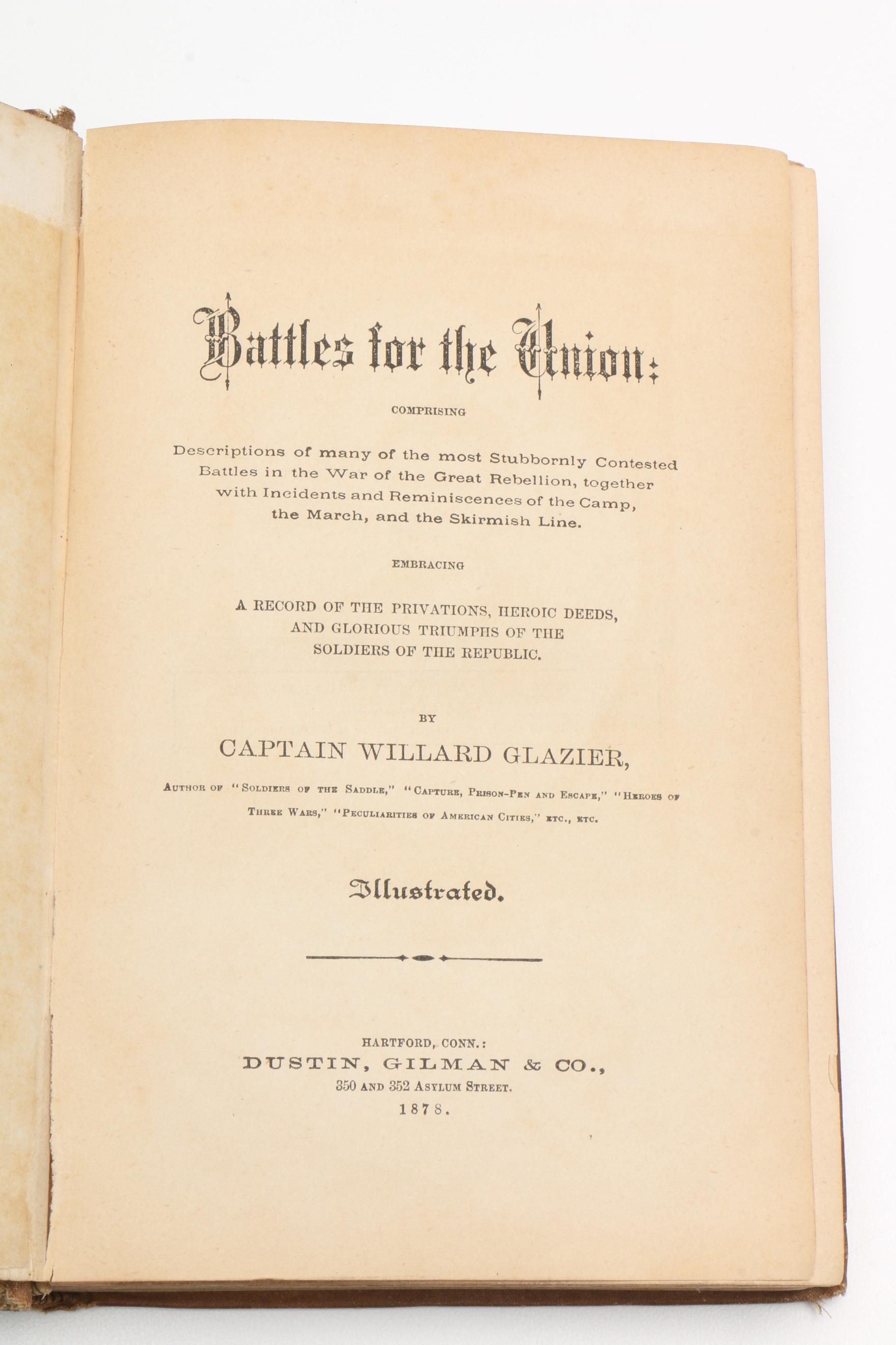1878 "Battles for the Union" by Captain Willard Glazier