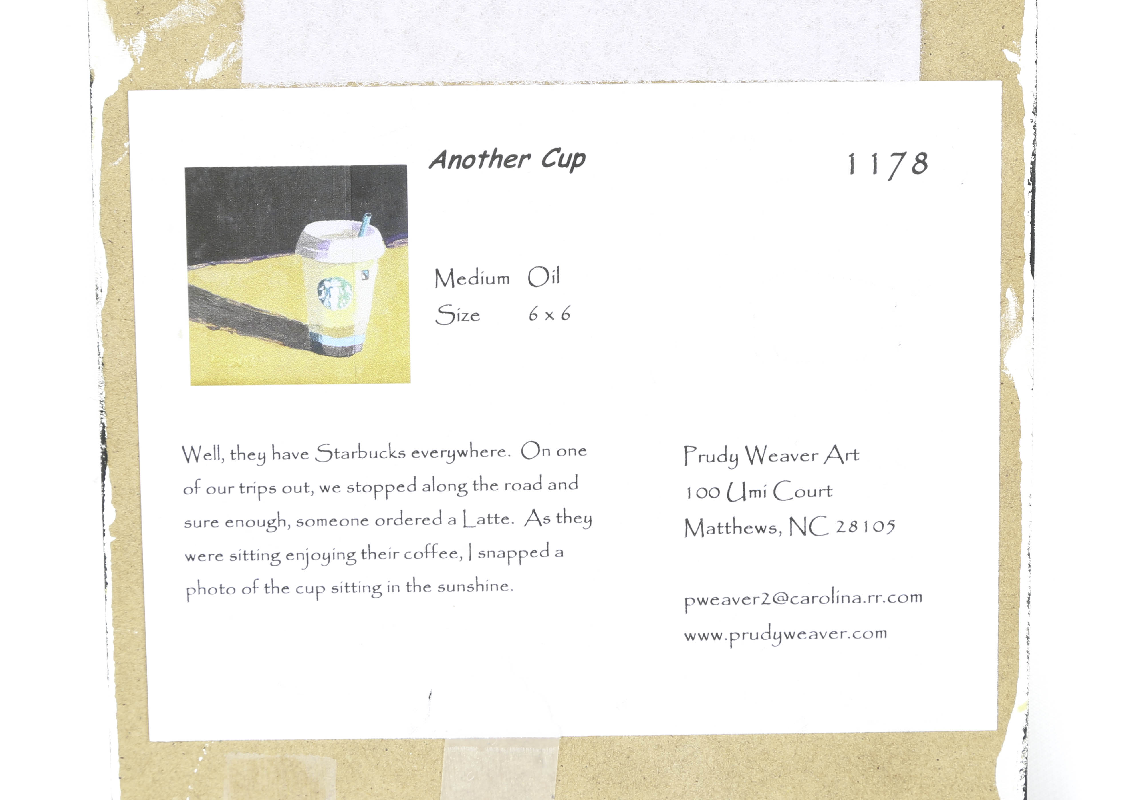 Prudy Weaver Oil Painting on Board "Another Cup"