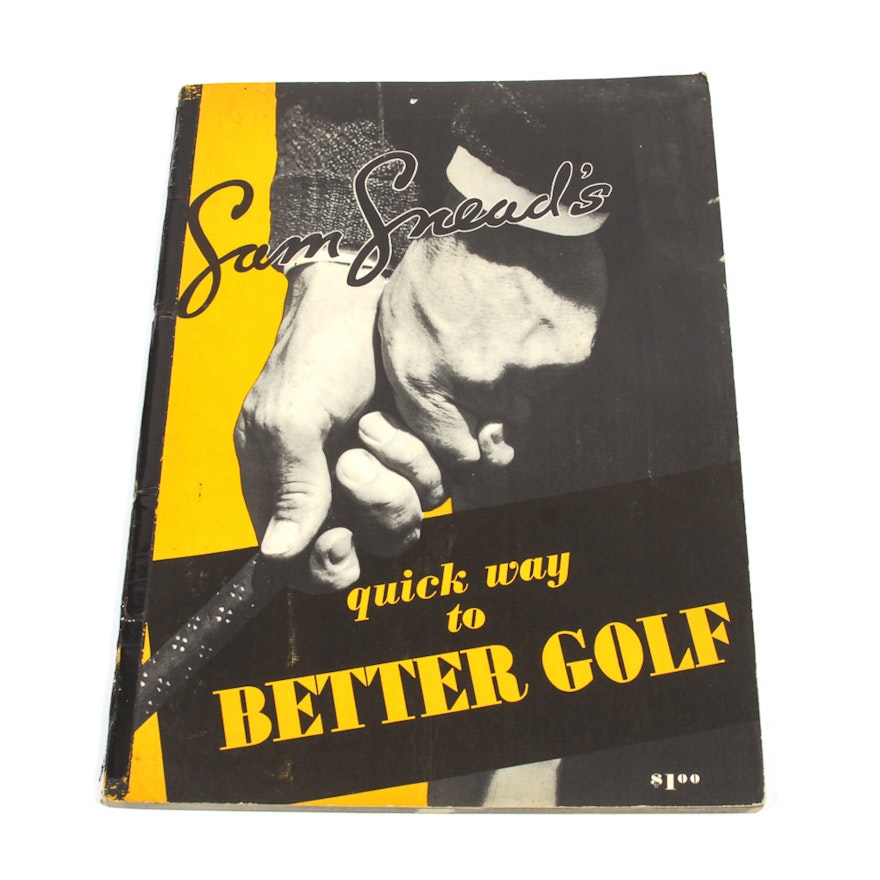 1938 "Sam Snead's Quick Way To Better Golf"