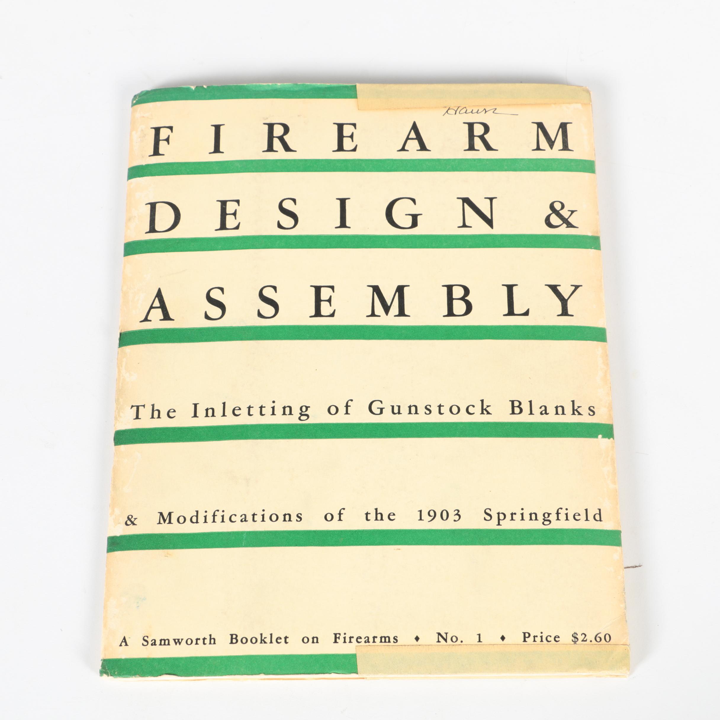 "Firearm Design & Assembly" Book Series Published By Samworth