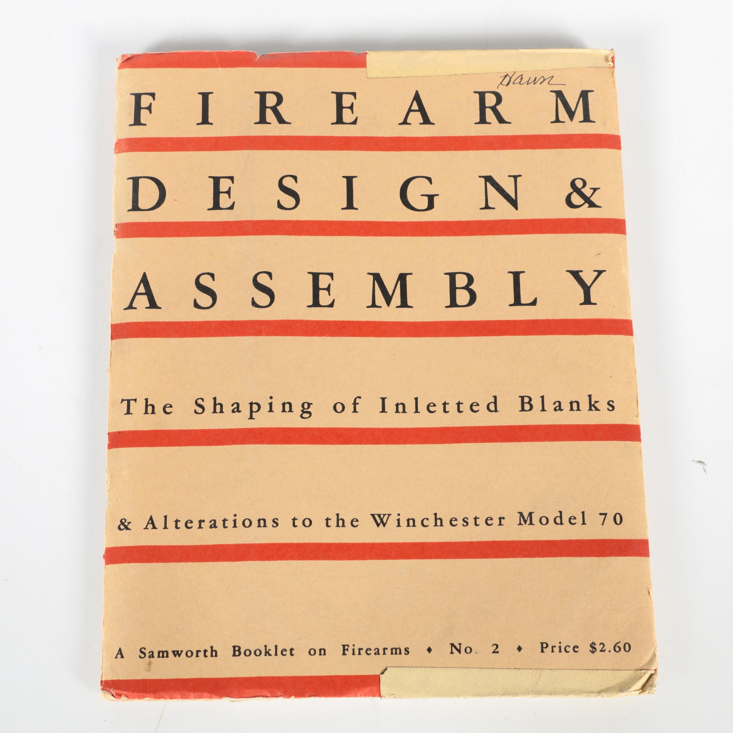 "Firearm Design & Assembly" Book Series Published By Samworth