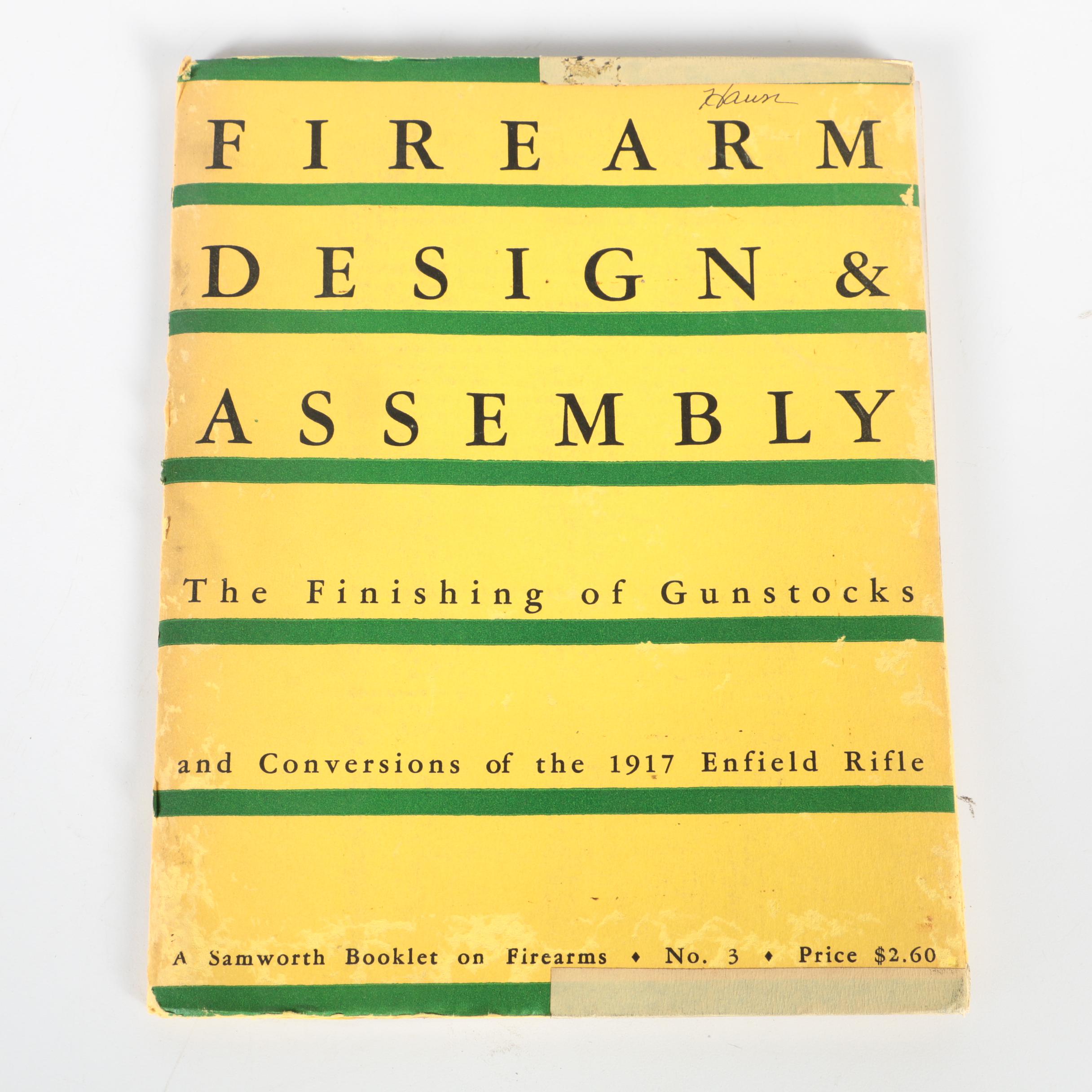 "Firearm Design & Assembly" Book Series Published By Samworth