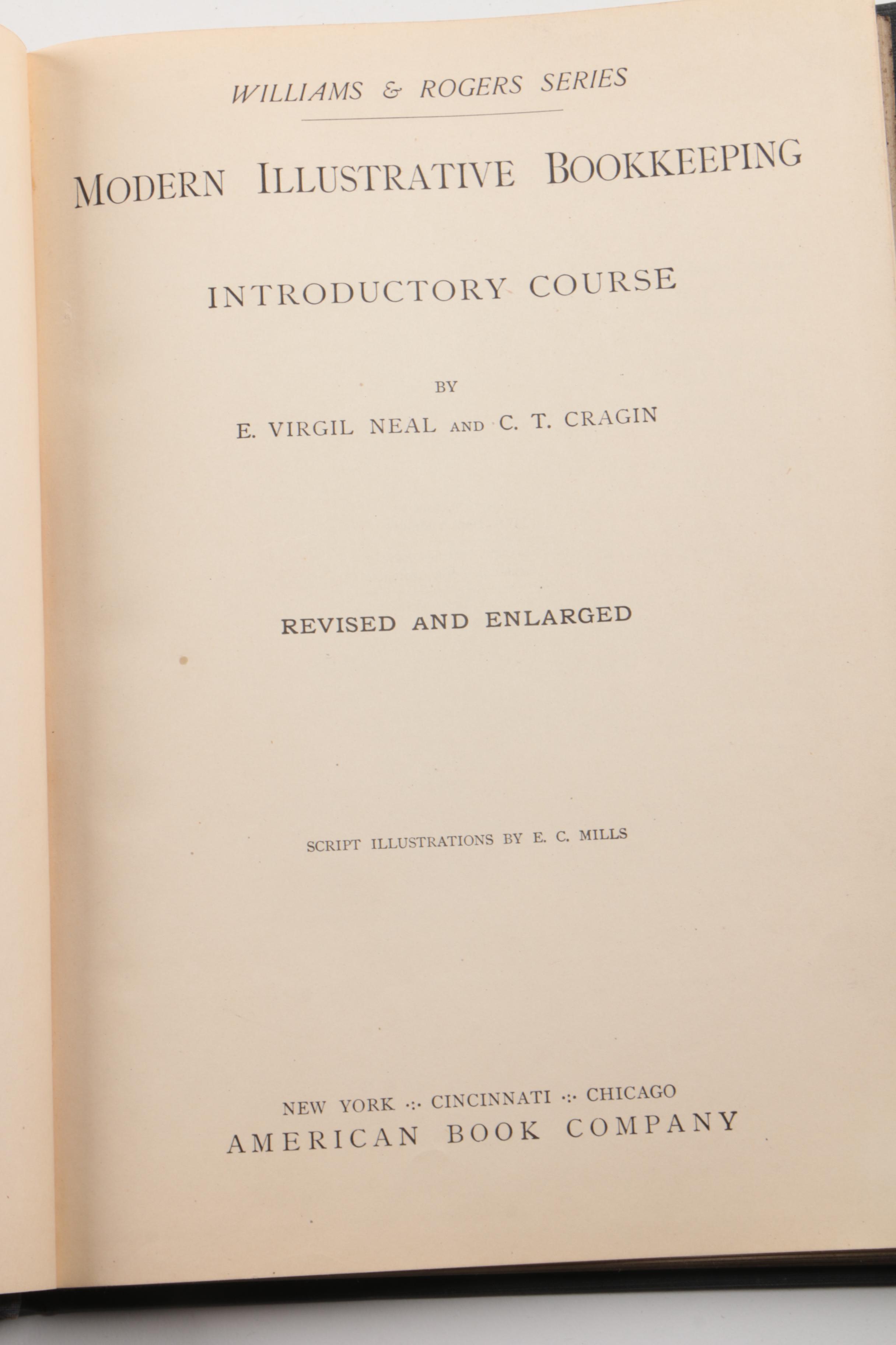 Vintage and Antique Textbooks Including 1909 "Modern Illustrative Bookkeeping"