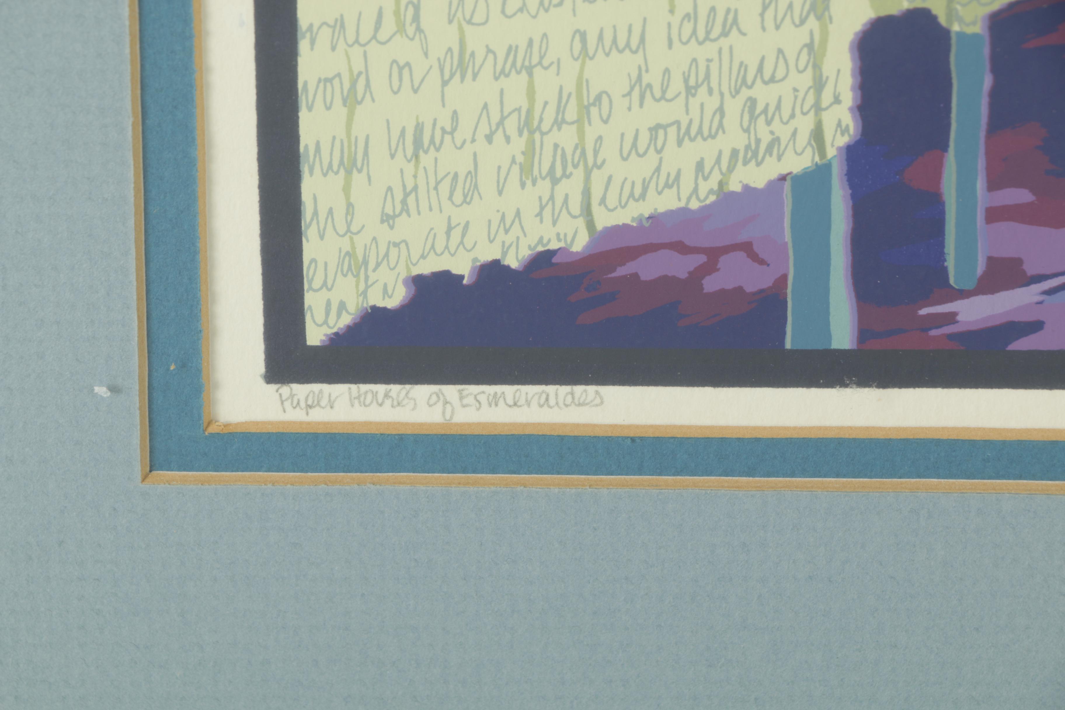 Liz Collins Limited Edition Serigraph on Paper "Paper Houses of Esmeraldes"