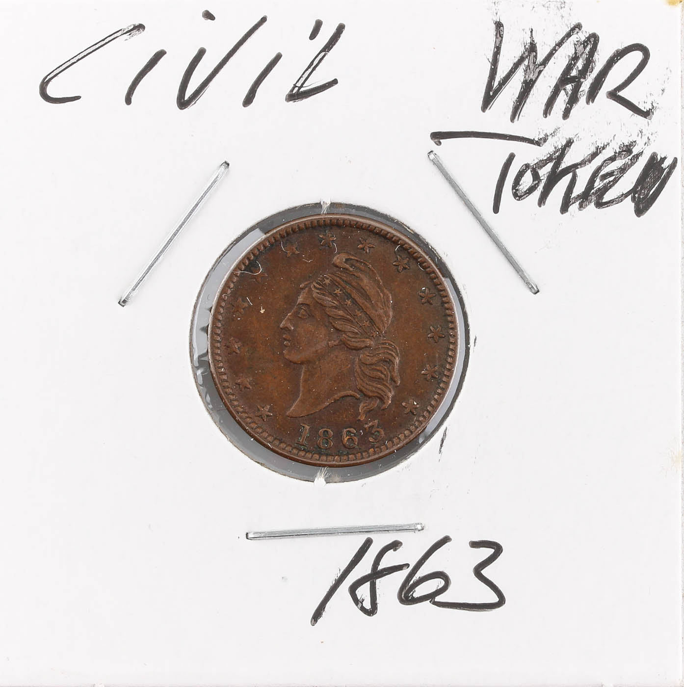 1863 Civil War Token with 1863 Liberty Bust Facing Left on the Obverse