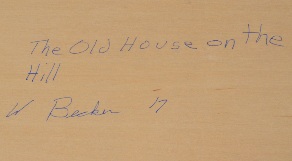 Will Becker Original Acrylic Painting on Board "The Old House on the Hill"