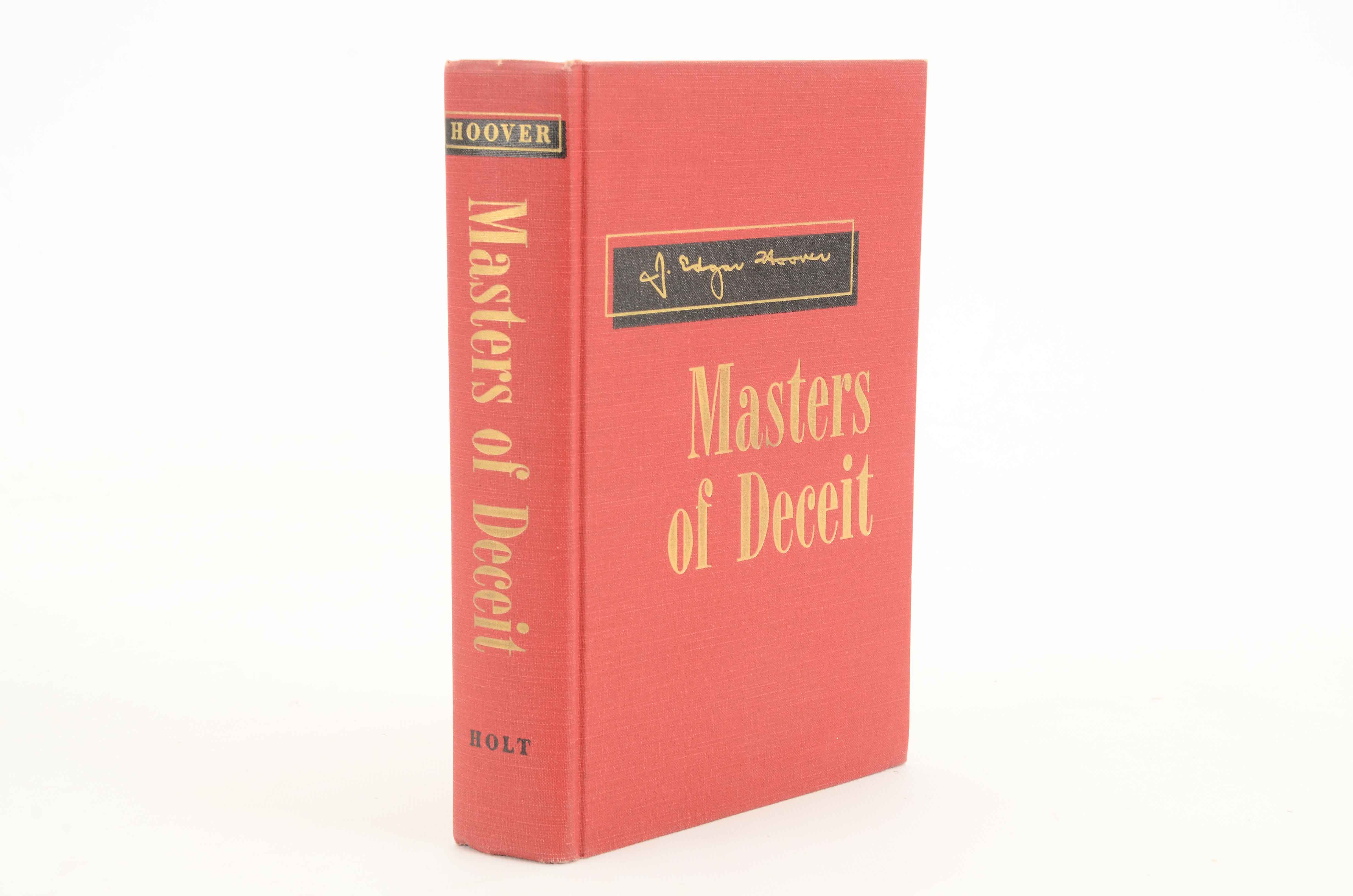 J. Edgard Hoover Signed "Masters of Deceit" in Hardcover