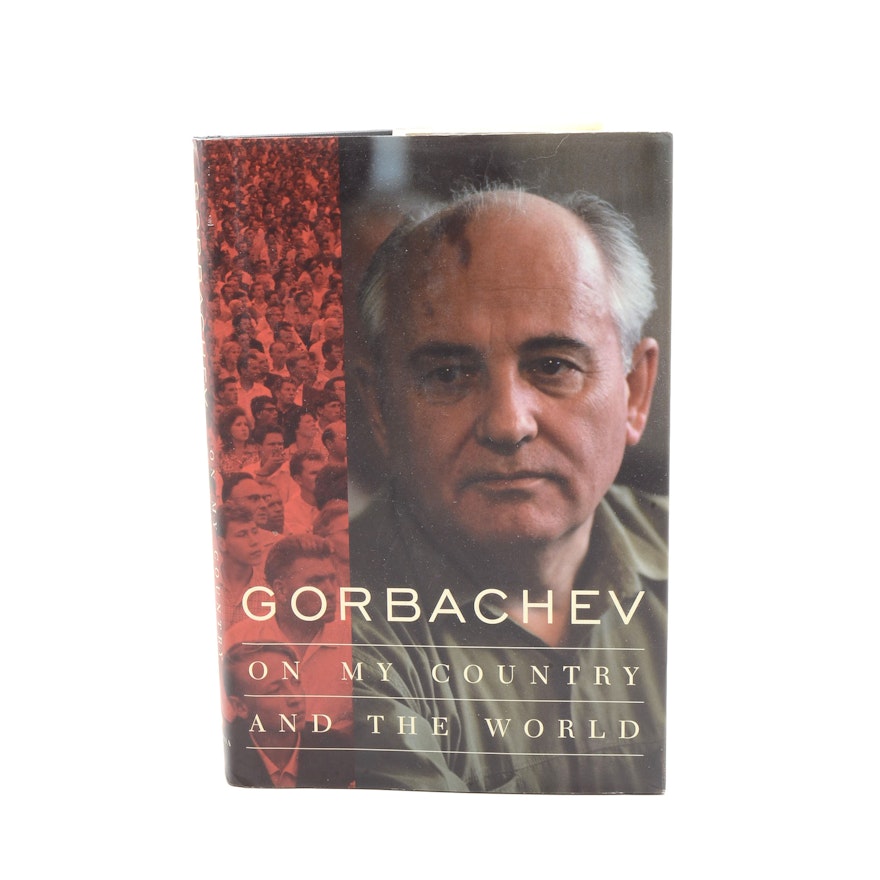 Signed "On My Country and the World" by Mikhail Gorbachev