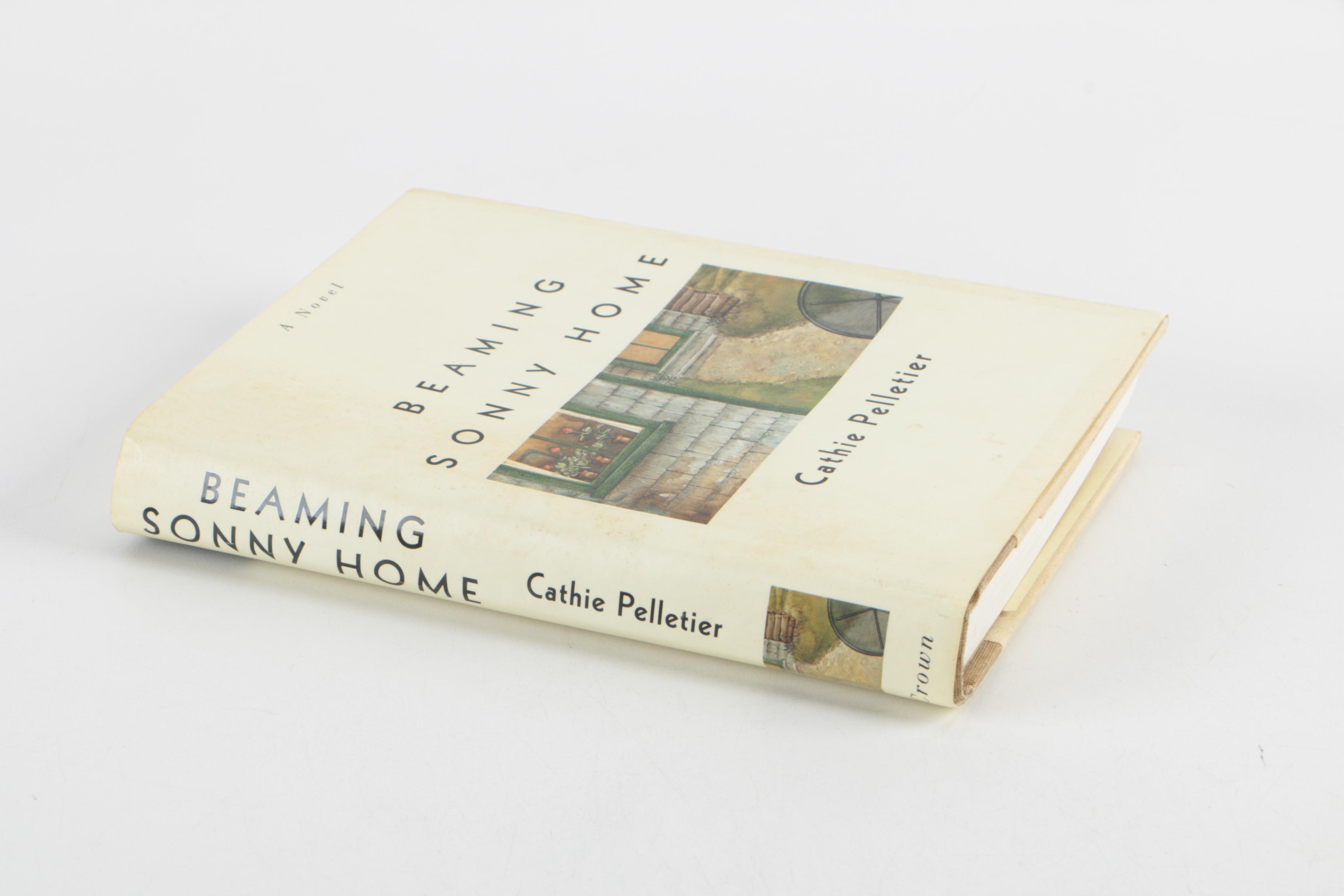 1996 Signed First Edition "Beaming Sonny Home" by Cathie Pelletier