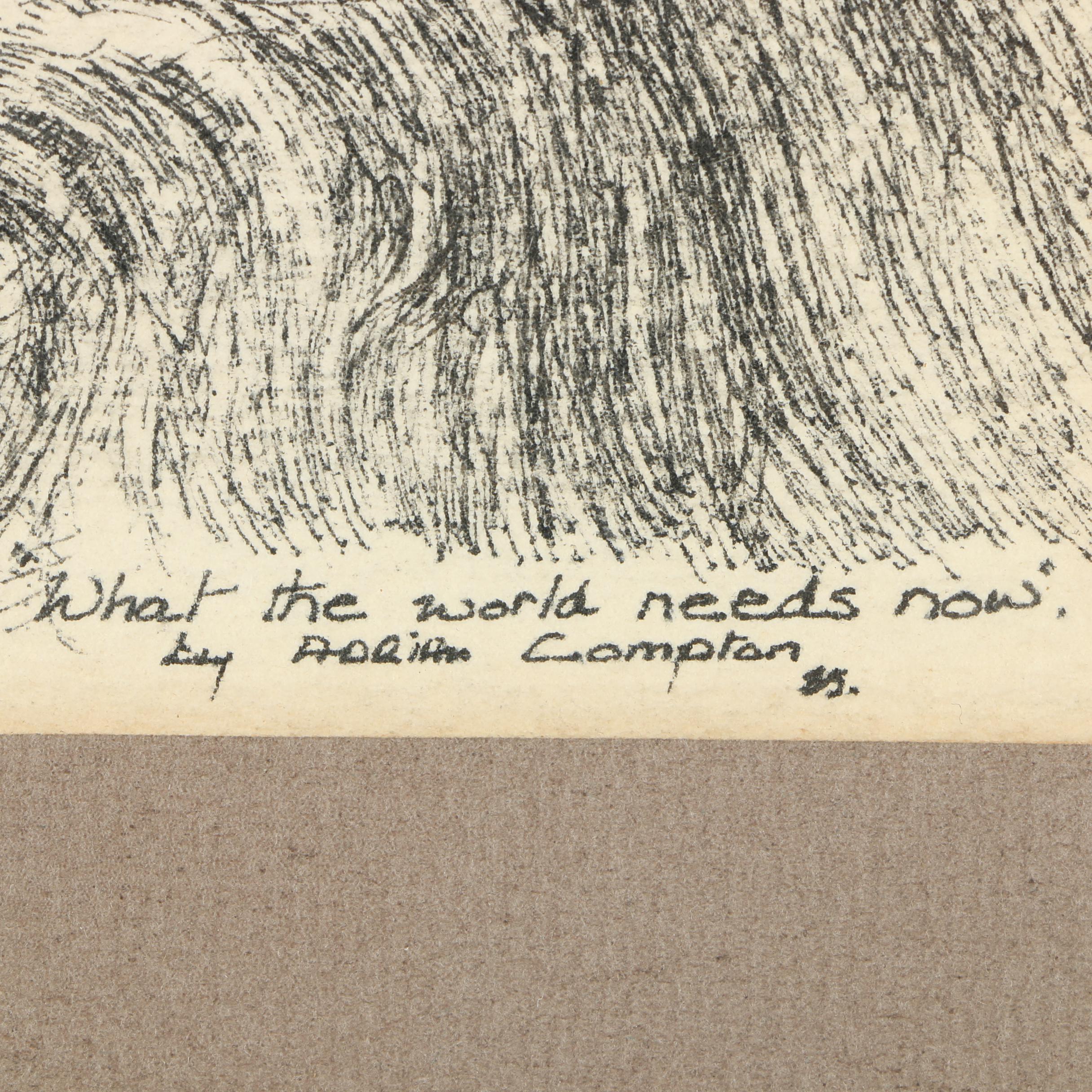 Adrian Compton 1985 Etching on Paper "What the World Needs Now"