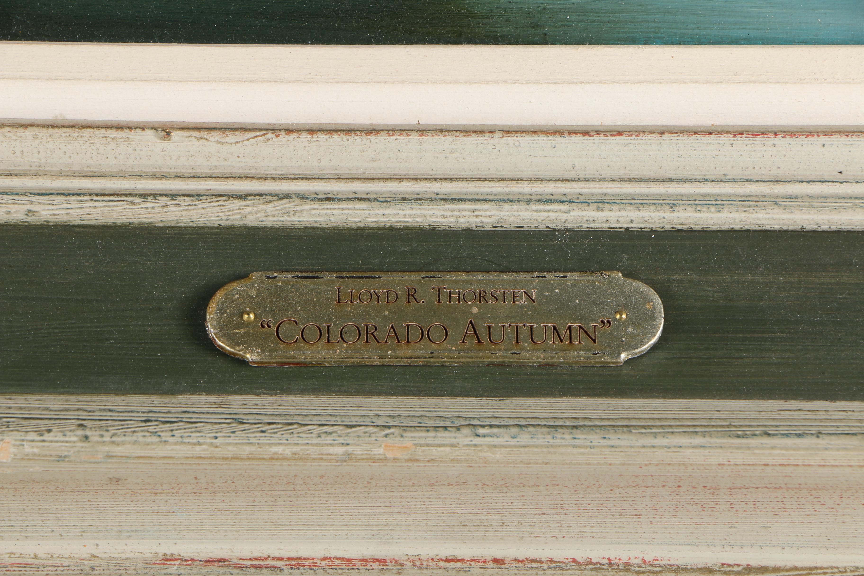 Lloyd R. Thorsten Oil Painting "Colorado Autumn"