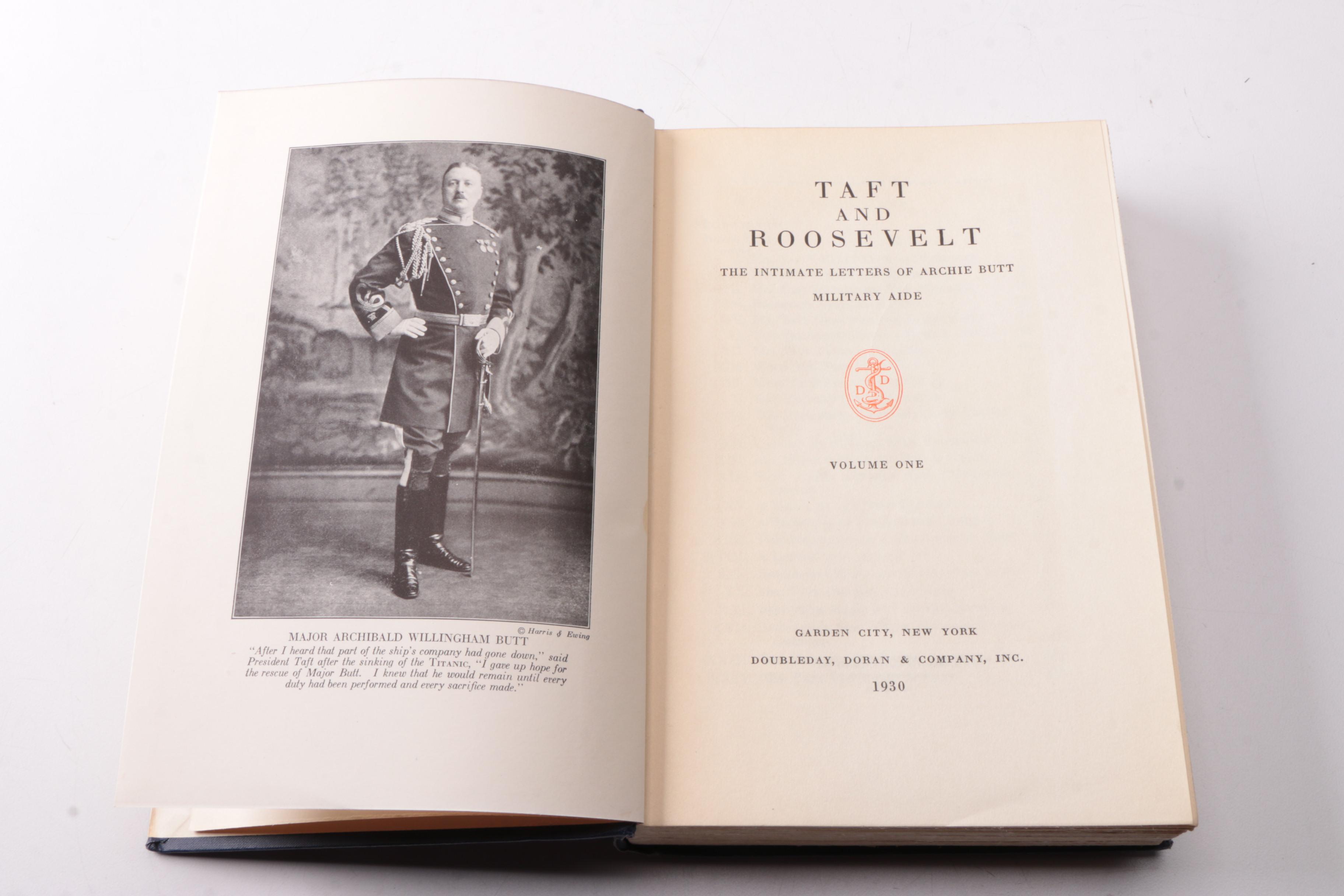 "Taft And Roosevelt The Intimate Letters of Archie Butt" by Doubleday Doran