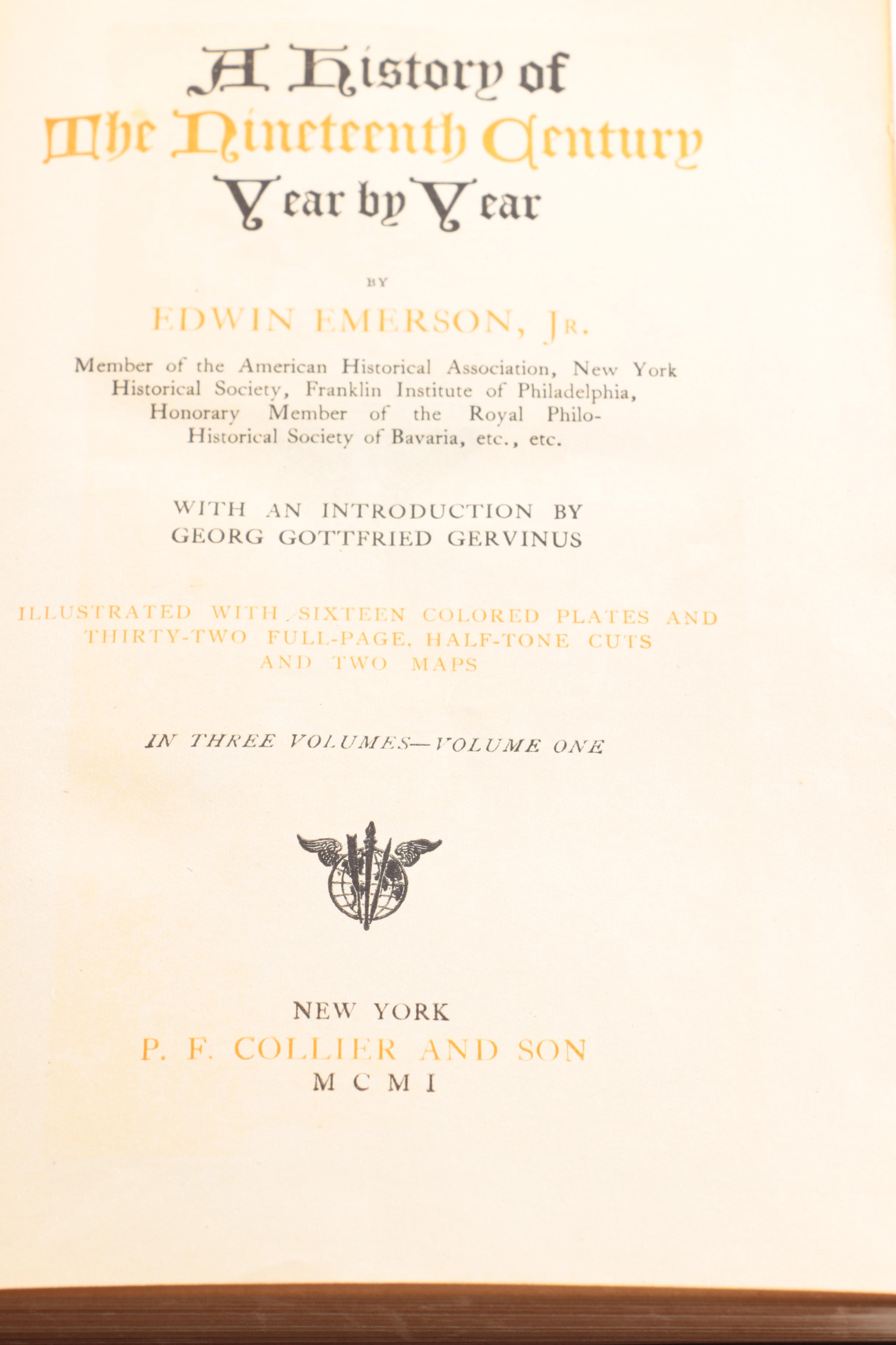 1901 Volume One "A History of the Nineteenth Century" by Edwin Emerson, Jr.