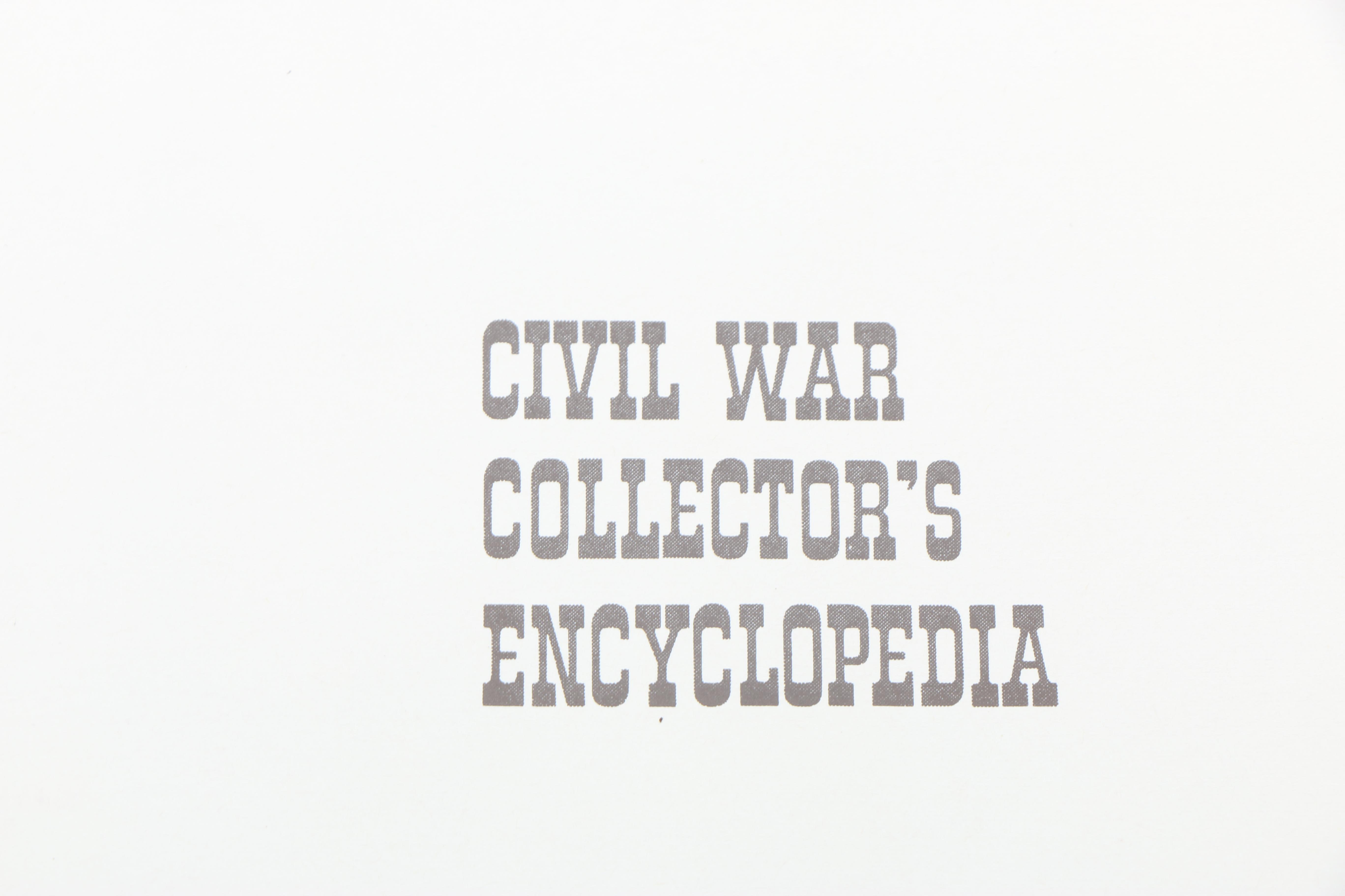 "Civil War Collector's Encyclopedia", Knife and Robert E. Lee Knife Memorabilia