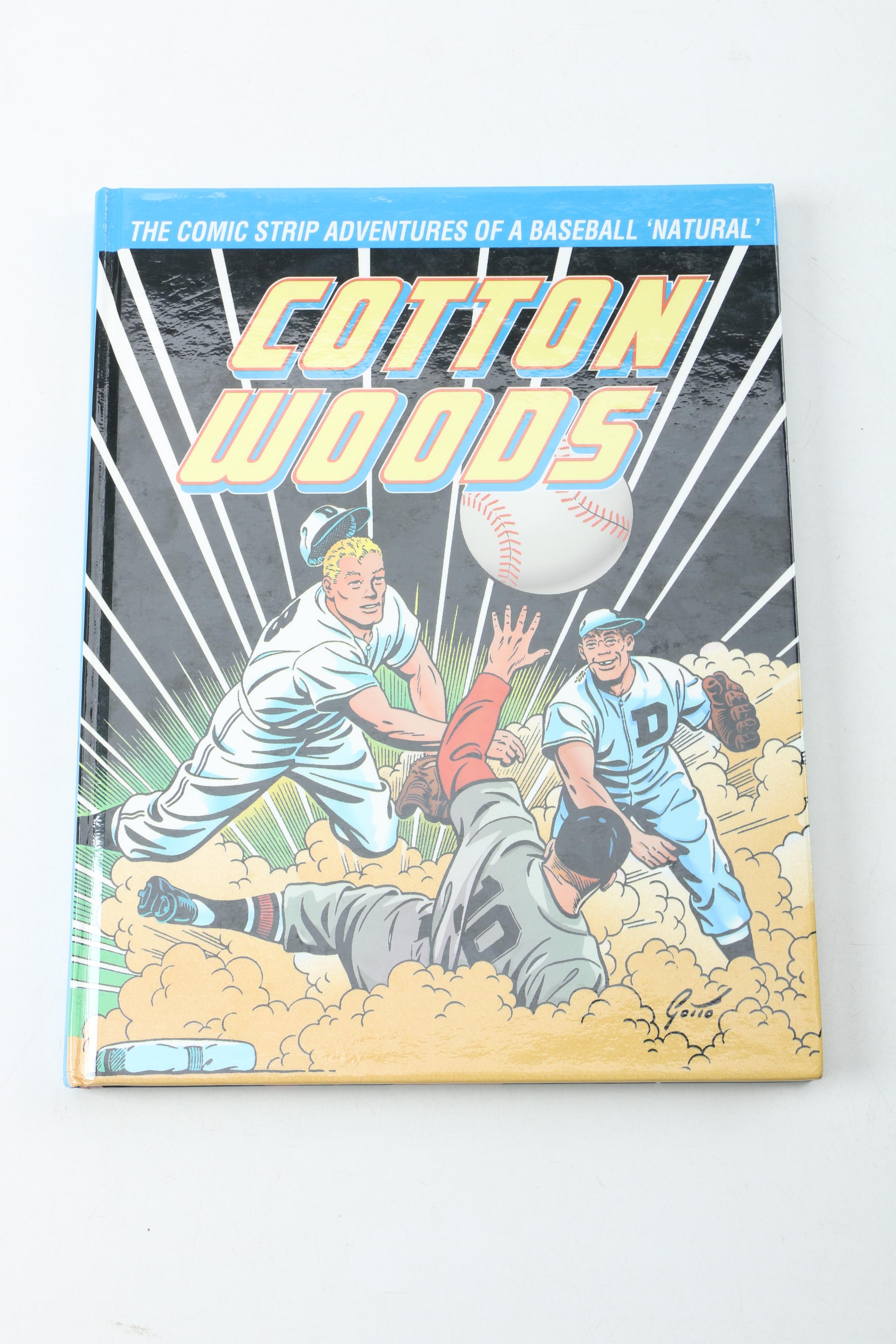 1991 "Cotton Woods" by Ray Gotto Hardcover Graphic Novel