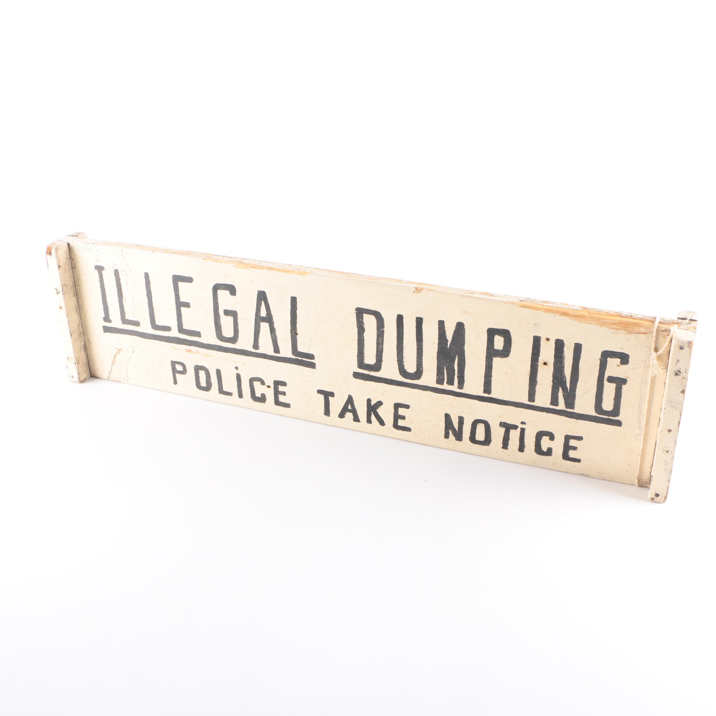 Rustic Illegal Dumping Wooden Sign