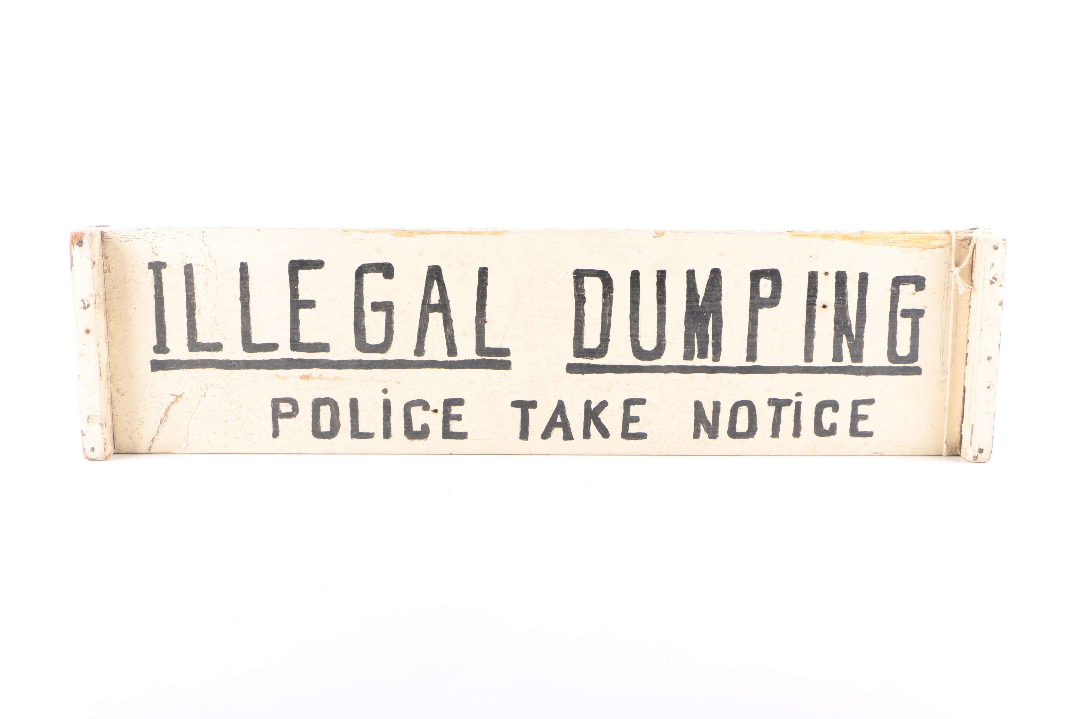 Rustic Illegal Dumping Wooden Sign