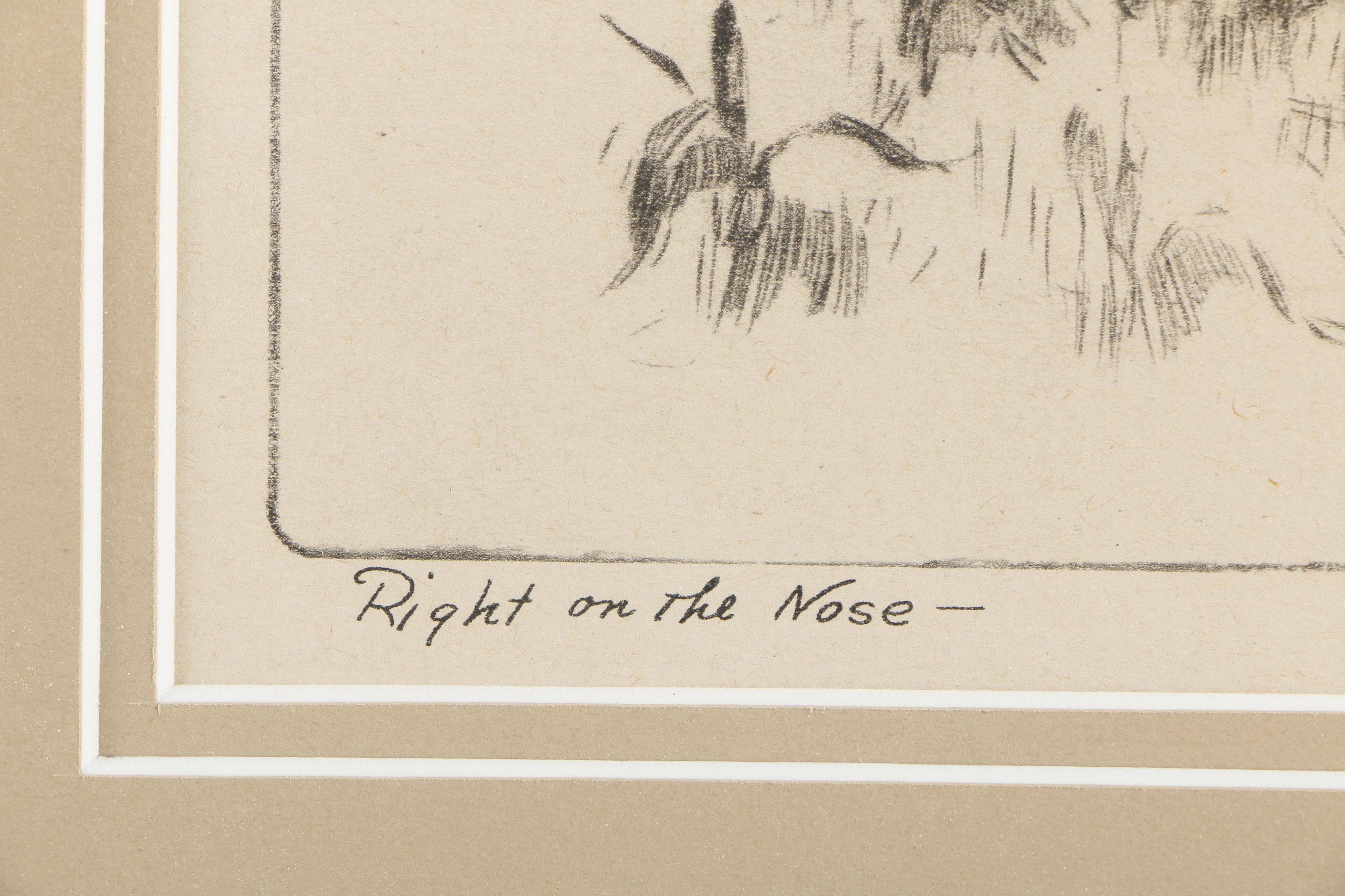 R.H. Palenske Lithograph "Right on the Nose"