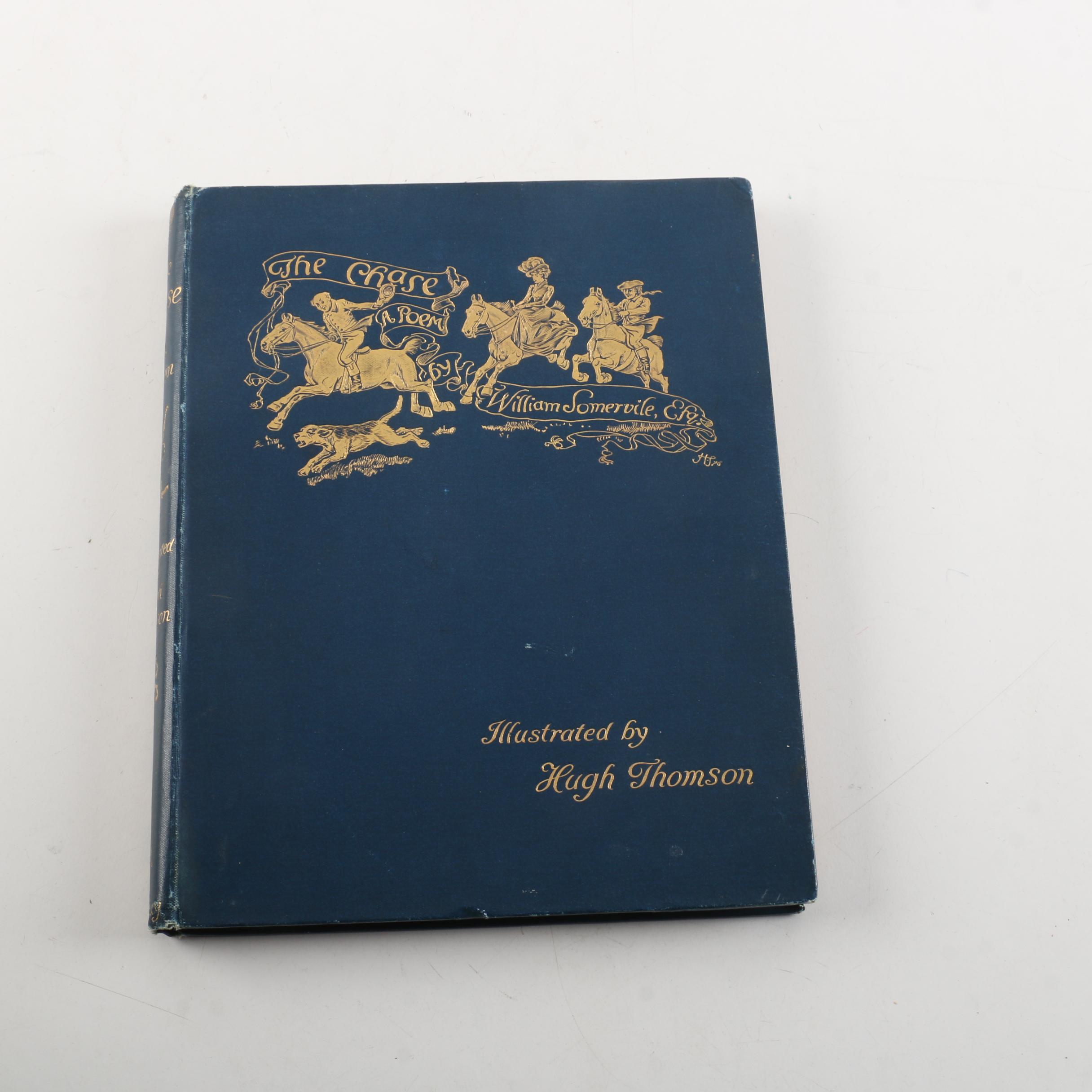 1896 "The Chase: A Poem" by William Somervile, Illustrated by Hugh Thompson