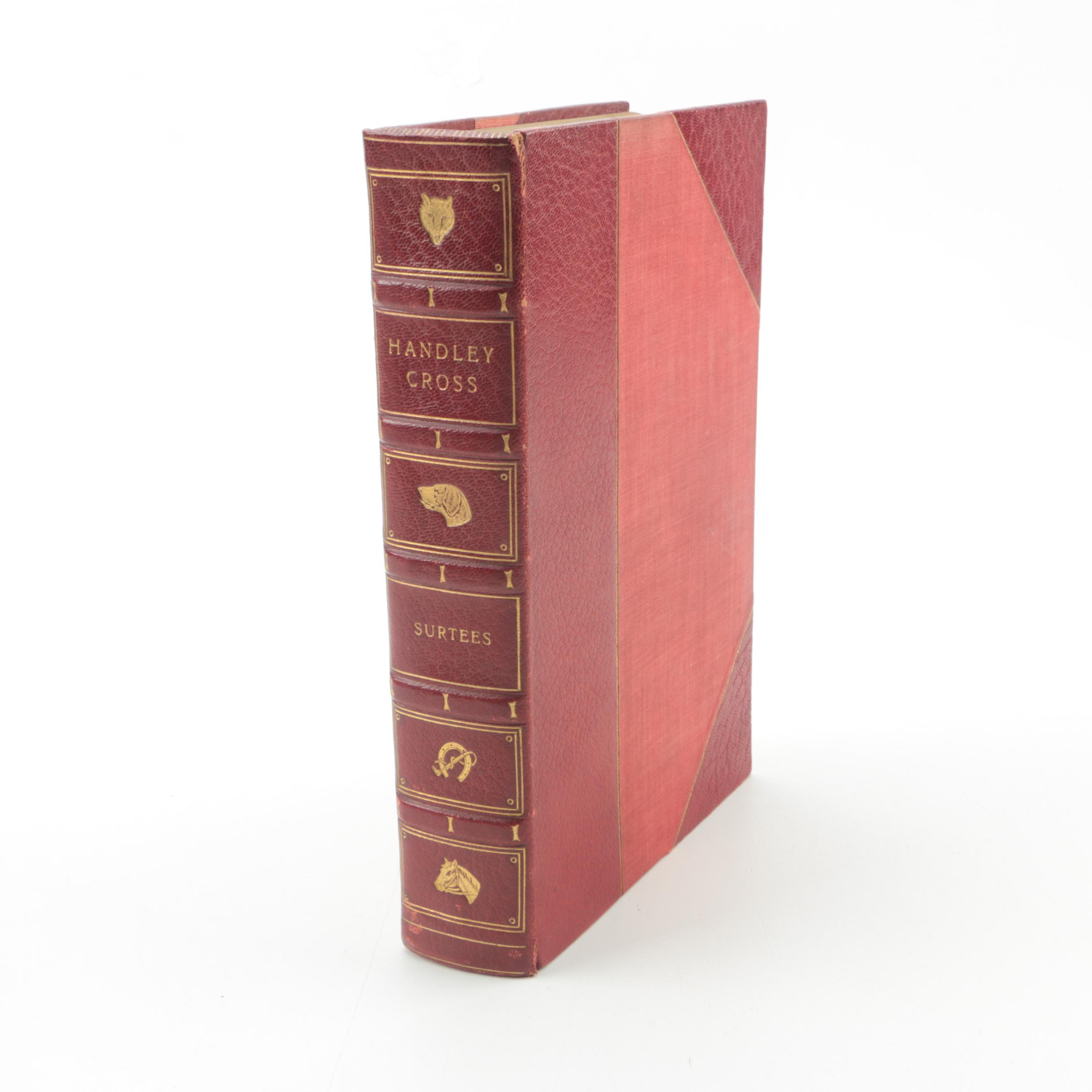 Circa 1890s "Handley Cross" by Surtees with Illustrations after John Leech