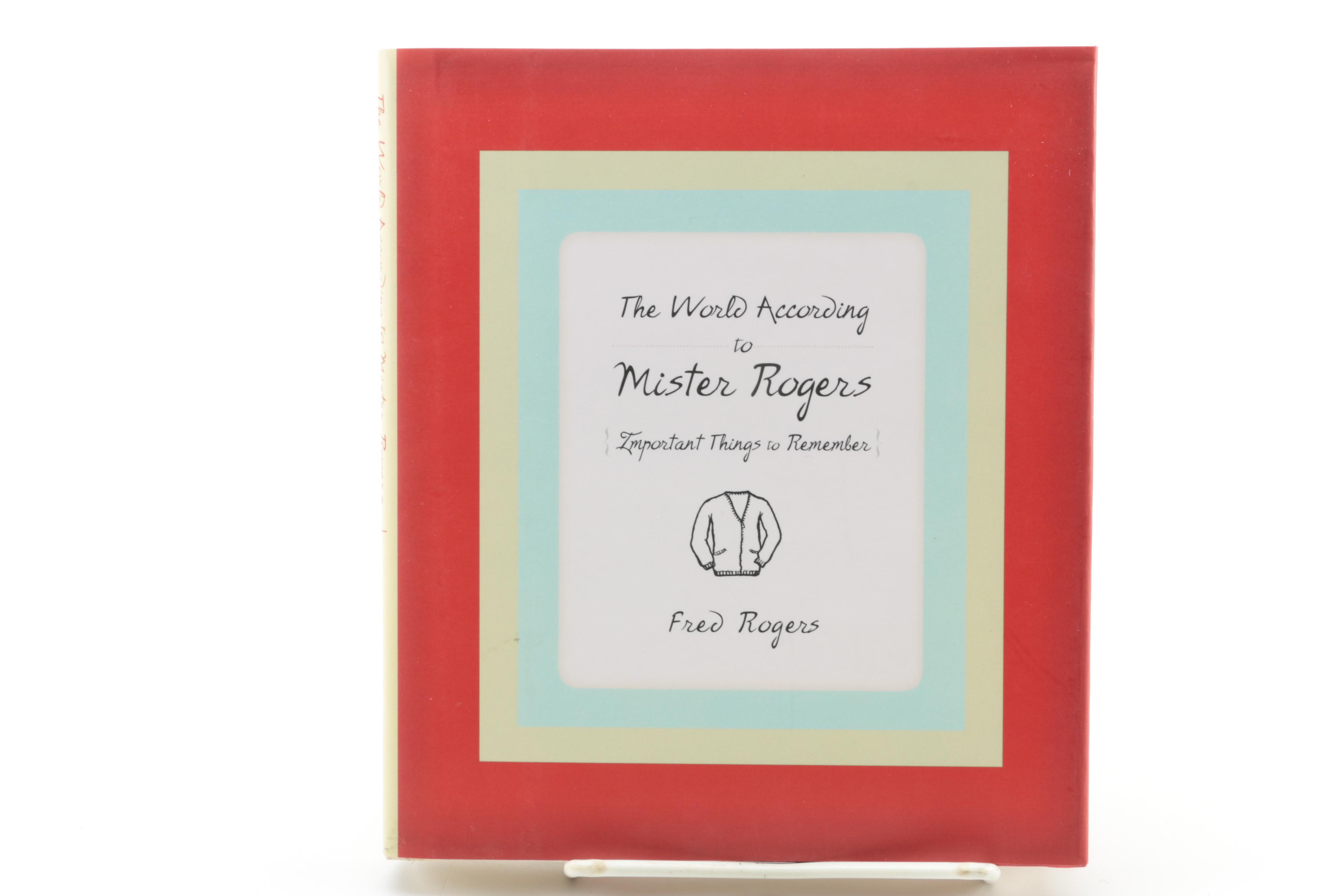 First Edition "The World According to Mister Rogers" and Other Children's Books