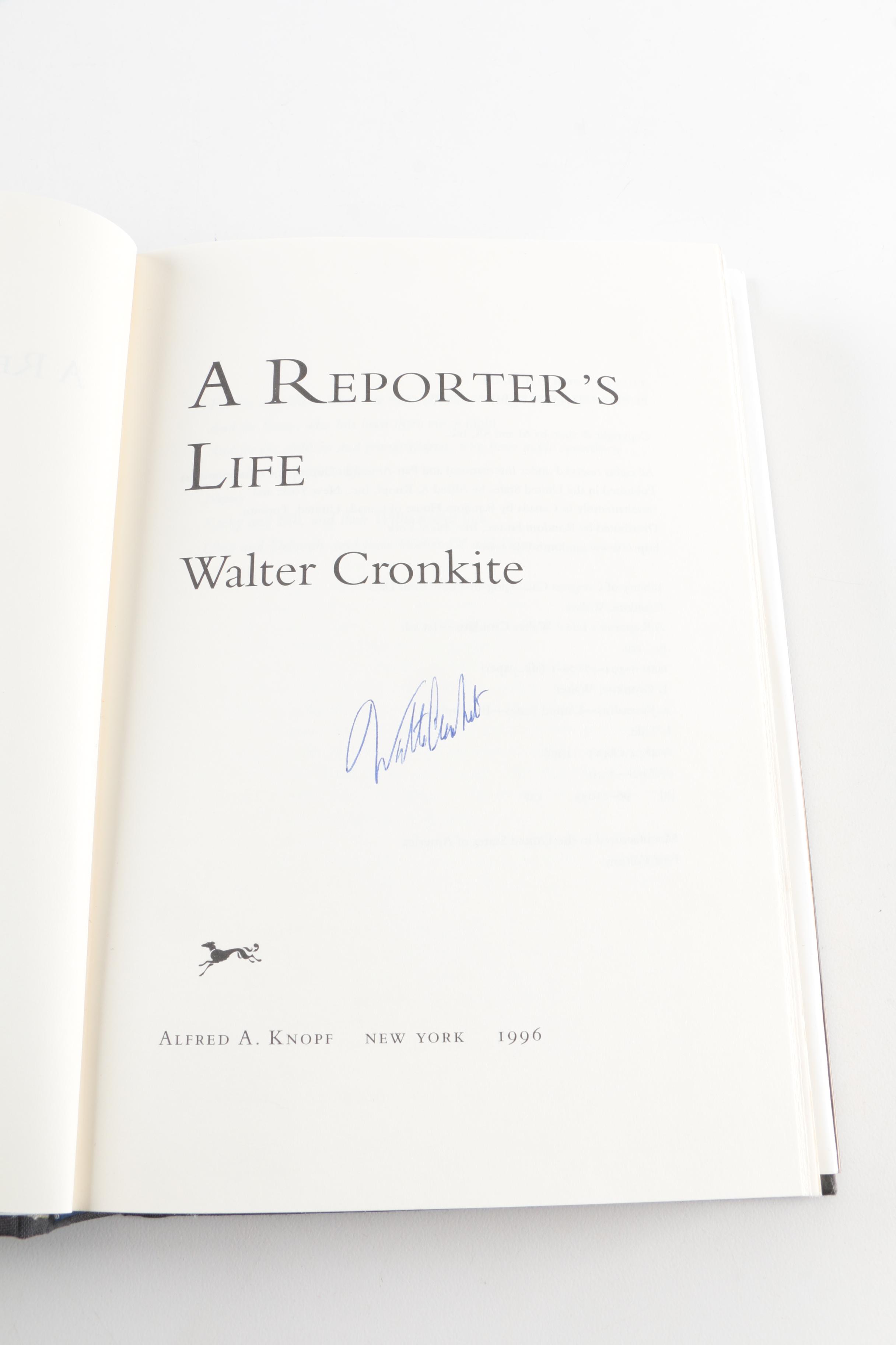 Signed 1996 "A Reporter's Life" by Walter Cronkite