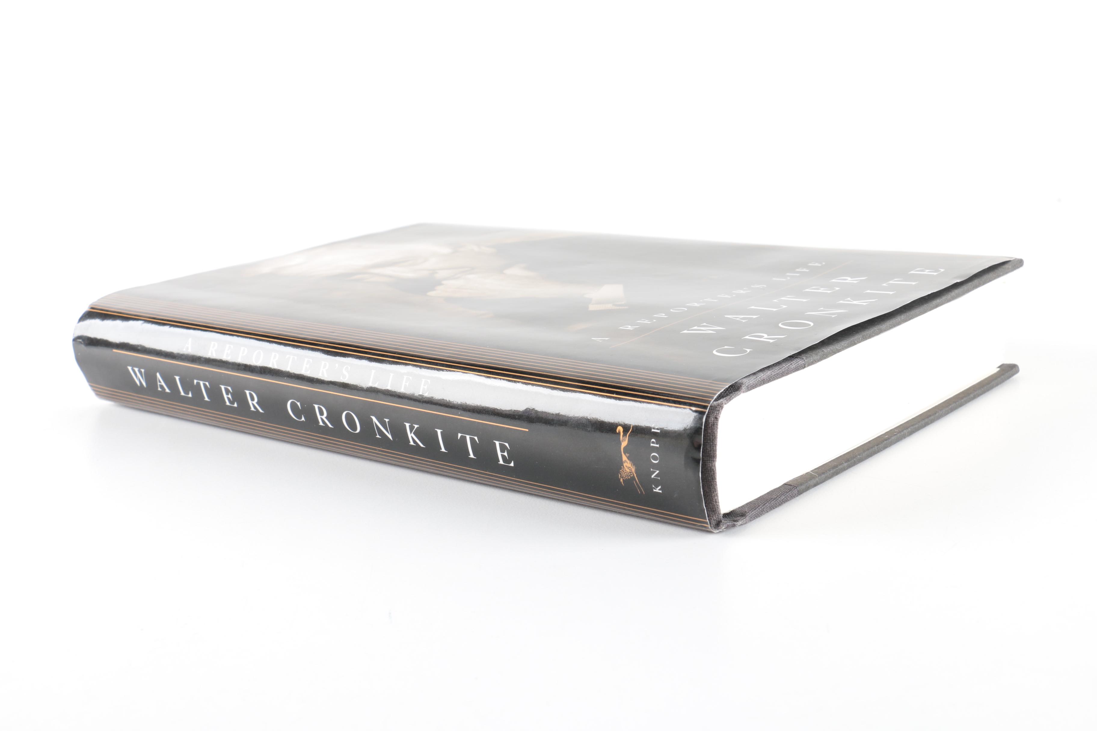 Signed 1996 "A Reporter's Life" by Walter Cronkite