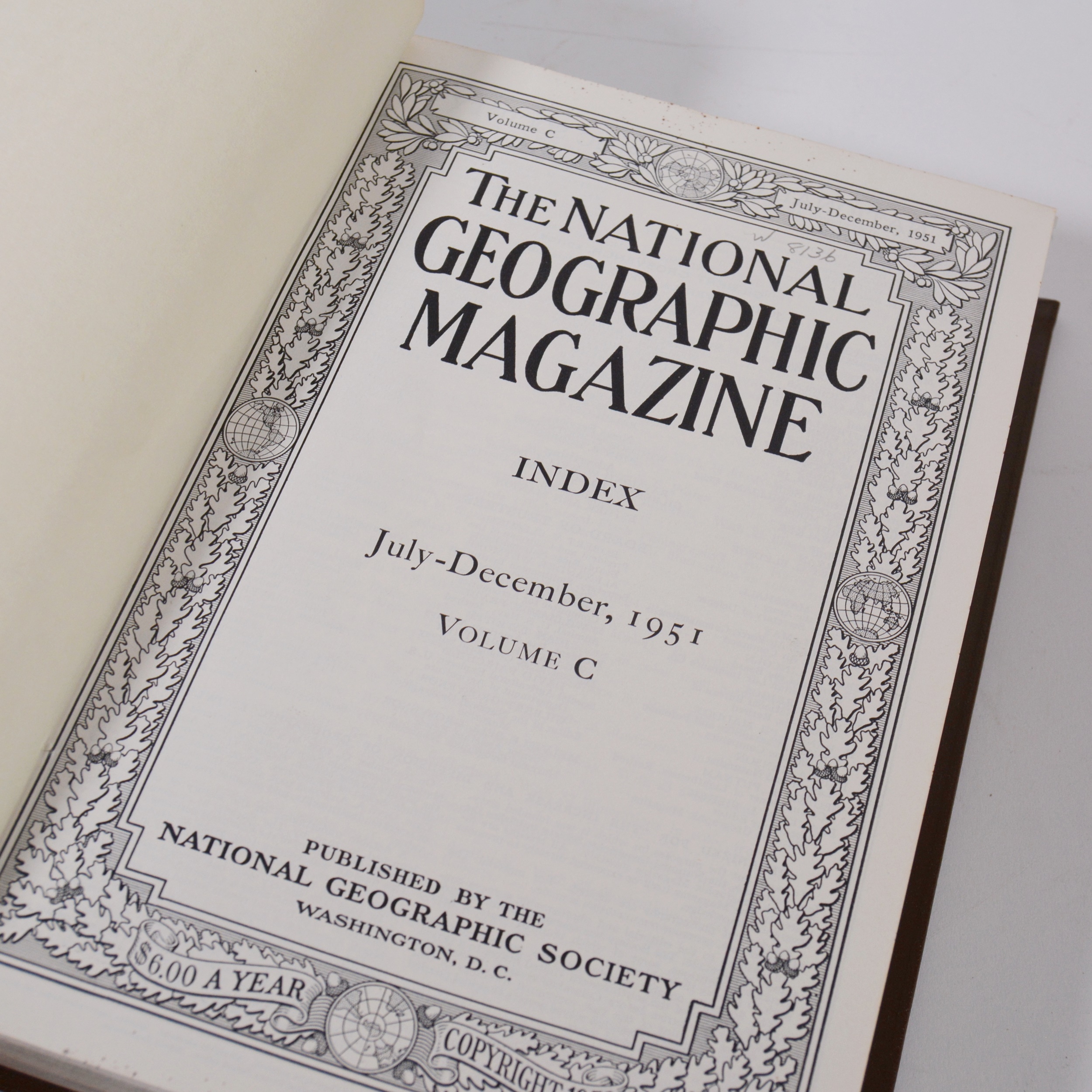 The National Geographic Magazine Hardcover Book