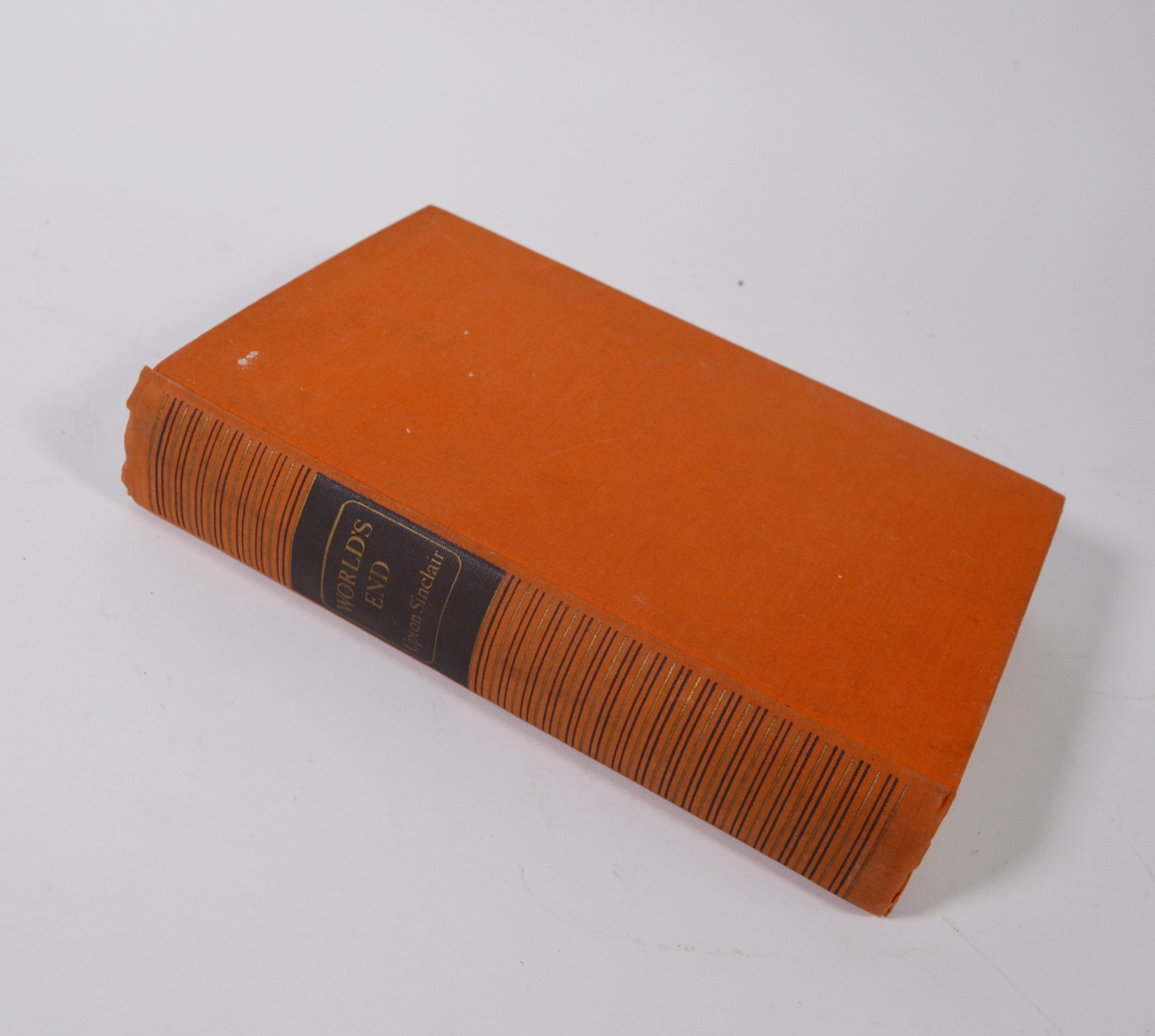 Upton Sinclair "World's End" Hardcover Book