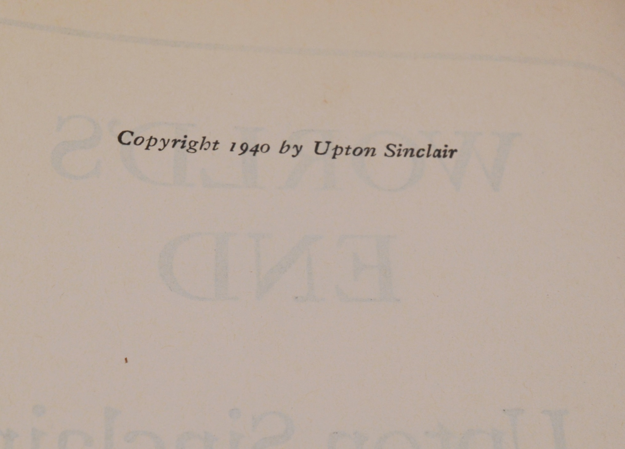 Upton Sinclair "World's End" Hardcover Book